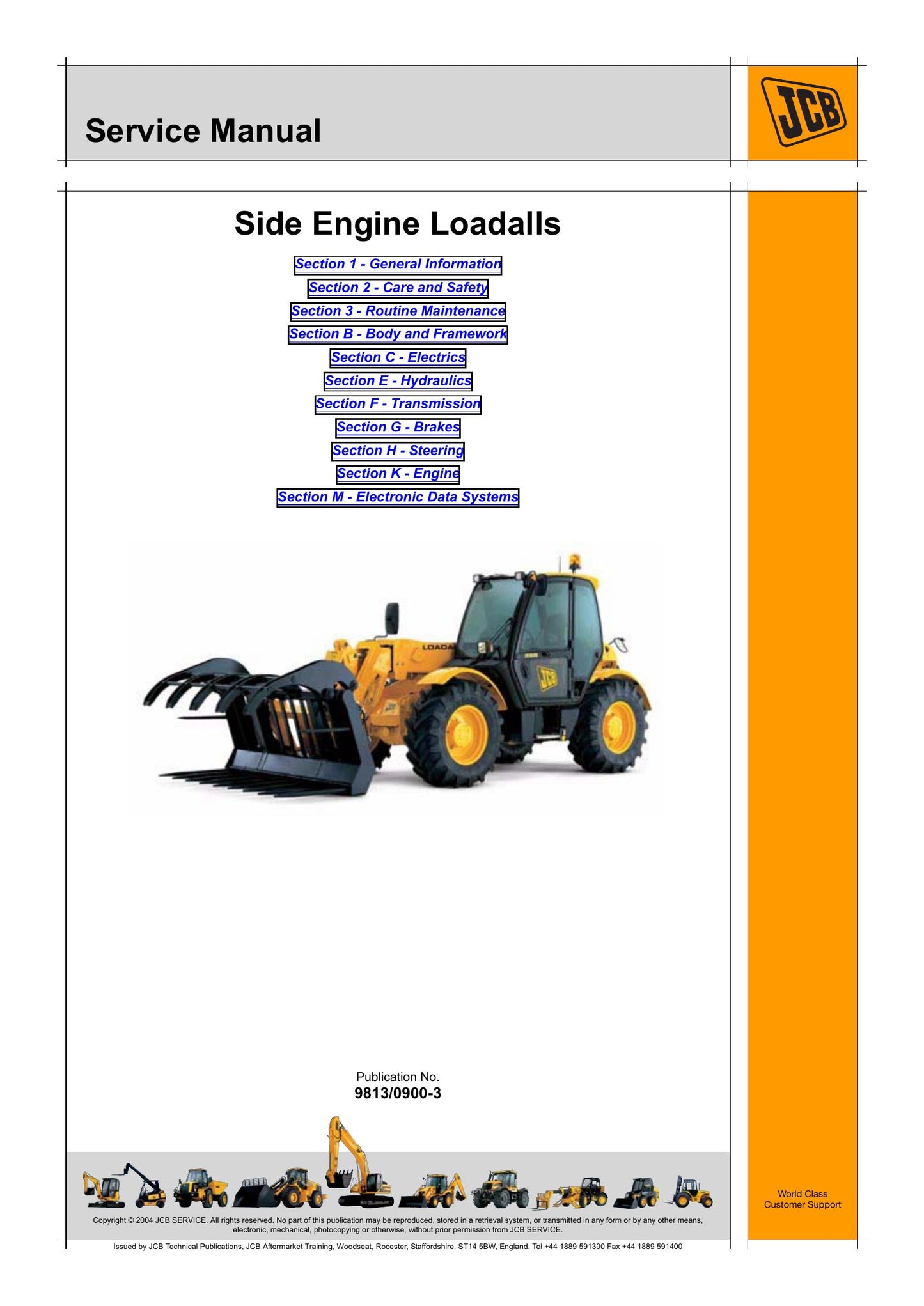 JCB 531-70 535-95 535-105 535-185 536-60 536-70 536-T60 536-T70 541-70 541-T60 541-T70 526-56 550-80 550-T70 Side Engine Loadall Factory Workshop Service Manual 9813/0900-3