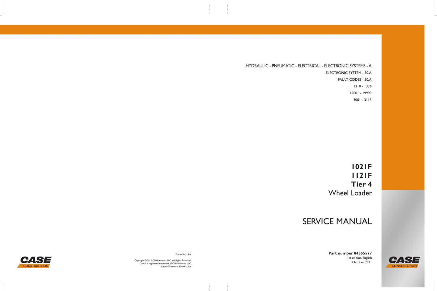 CASE 1021F 1121F Wheel Loader Factory Workshop Service Manual 84555577