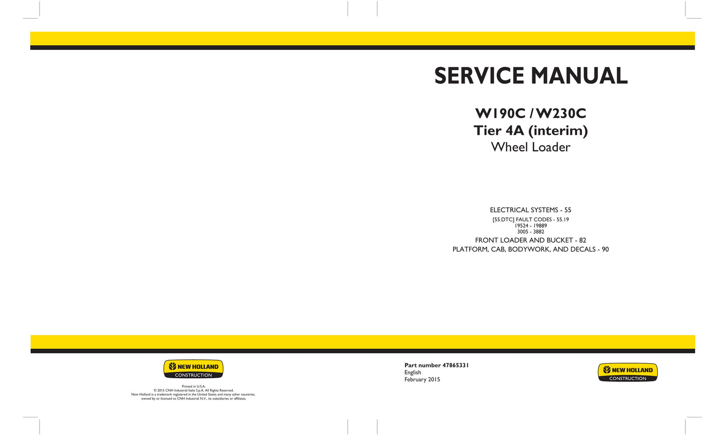 New Holland W190C W230C Wheel Loader Factory Workshop Service Manual 47865326