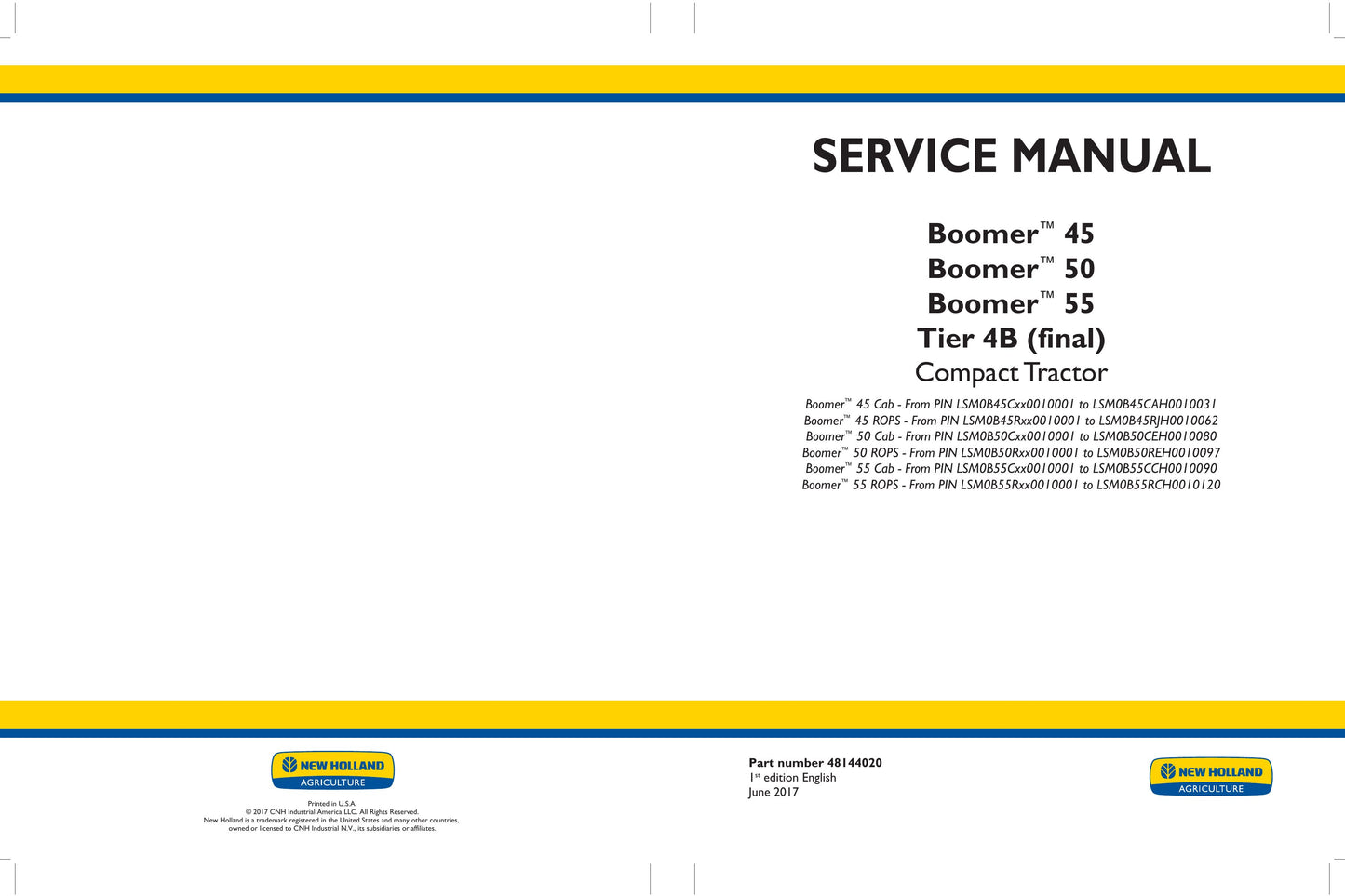 New Holland Boomer 45 Boomer 50 Boomer 55 Compact Tractor Factory Workshop Service Manual 48144020