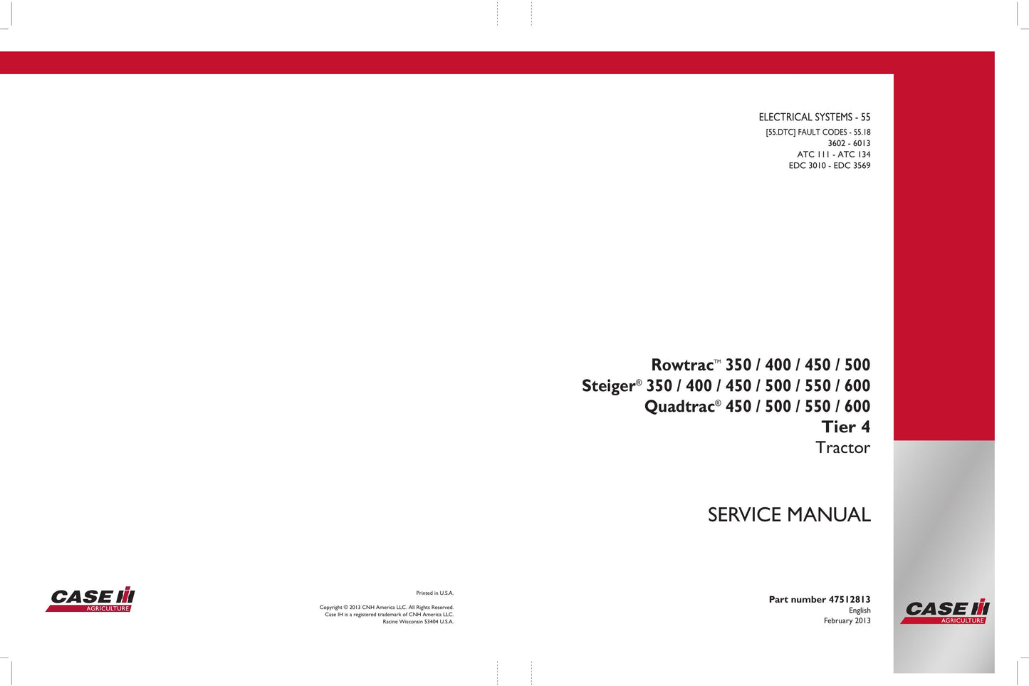 CASE Rowtrac Steiger Quadtrac 350 400 450 500 550 600 Tractor Factory Workshop Service Manual 47512813
