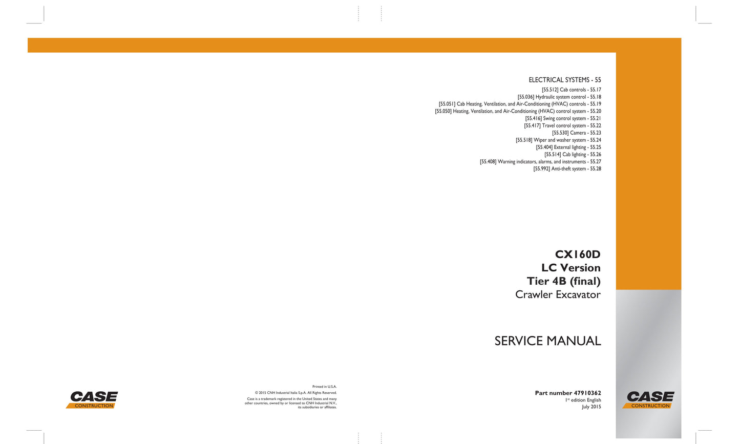 CASE CX160D Crawler Excavator Factory Workshop Service Manual 47910362