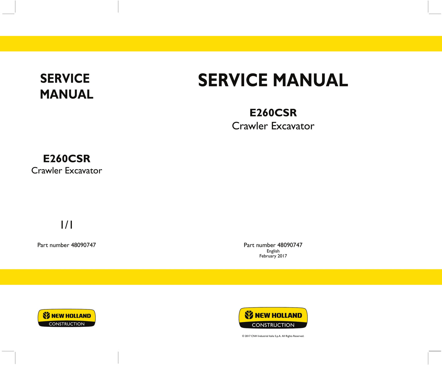 New Holland E260CSR Crawler Excavator Factory Workshop Service Manual 48090747
