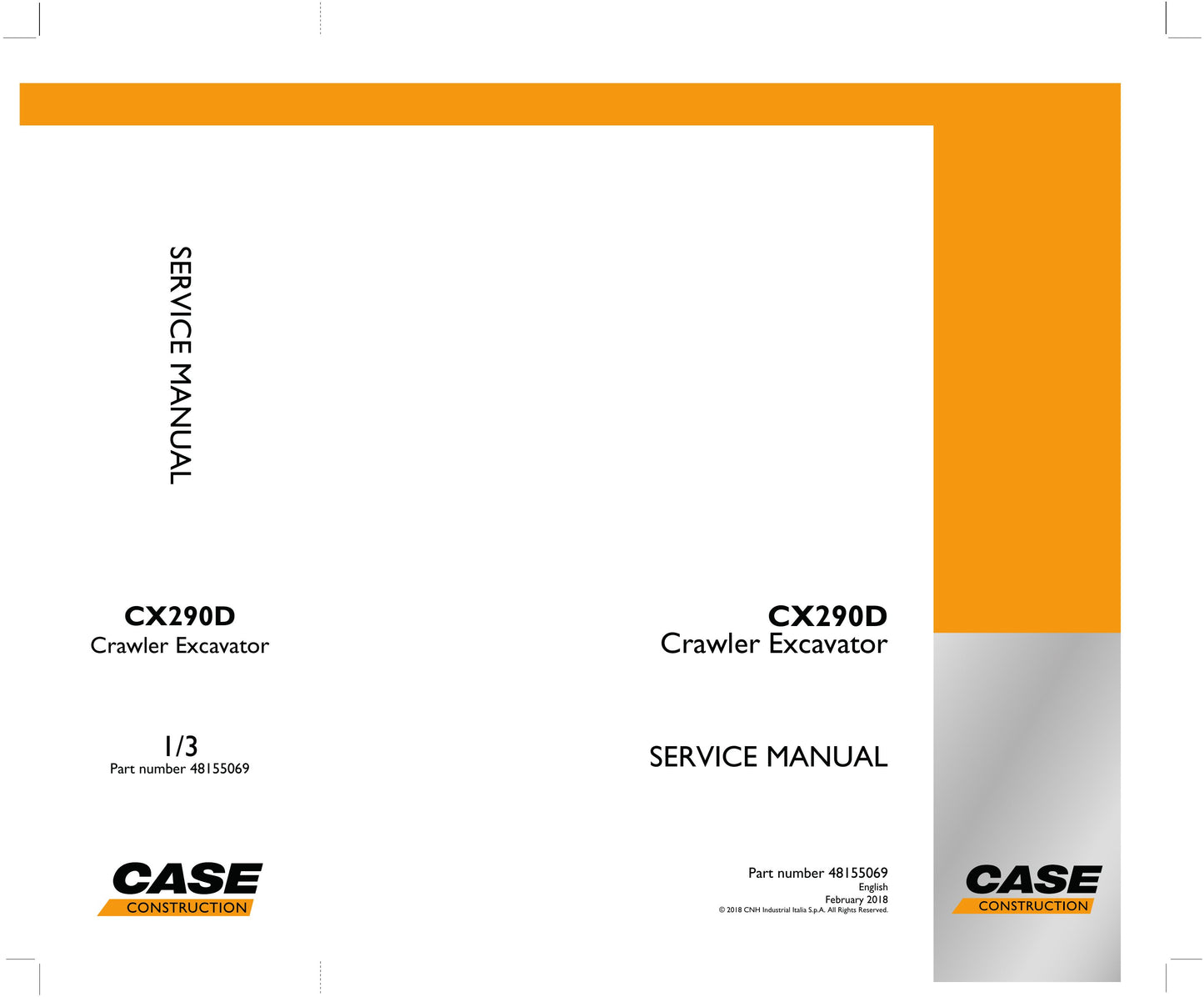 CASE CX290D Crawler Excavator Factory Workshop Service Manual 48155069