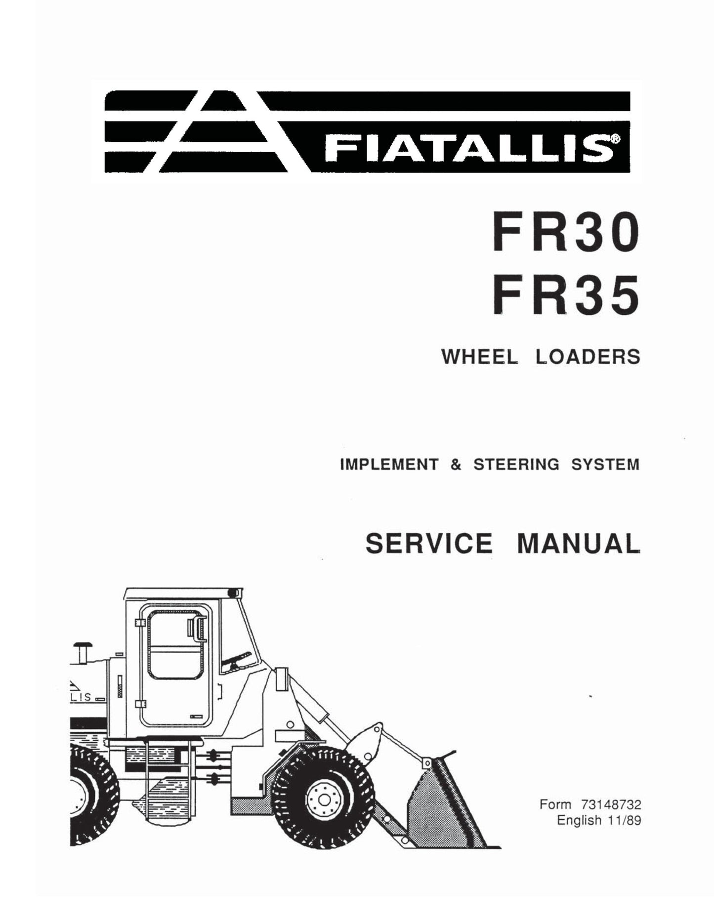 FIATALLIS FR30 FR35 Wheel Loader Factory Workshop Service Manual 73148732