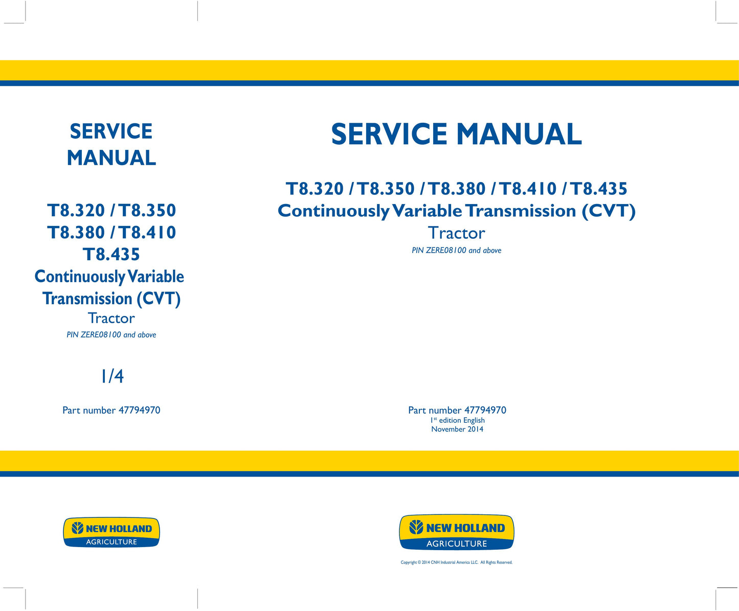 New Holland T8.320 T8.350 T8.380 T8.410 T8.435 Tractor Factory Workshop Service Manual 47794970