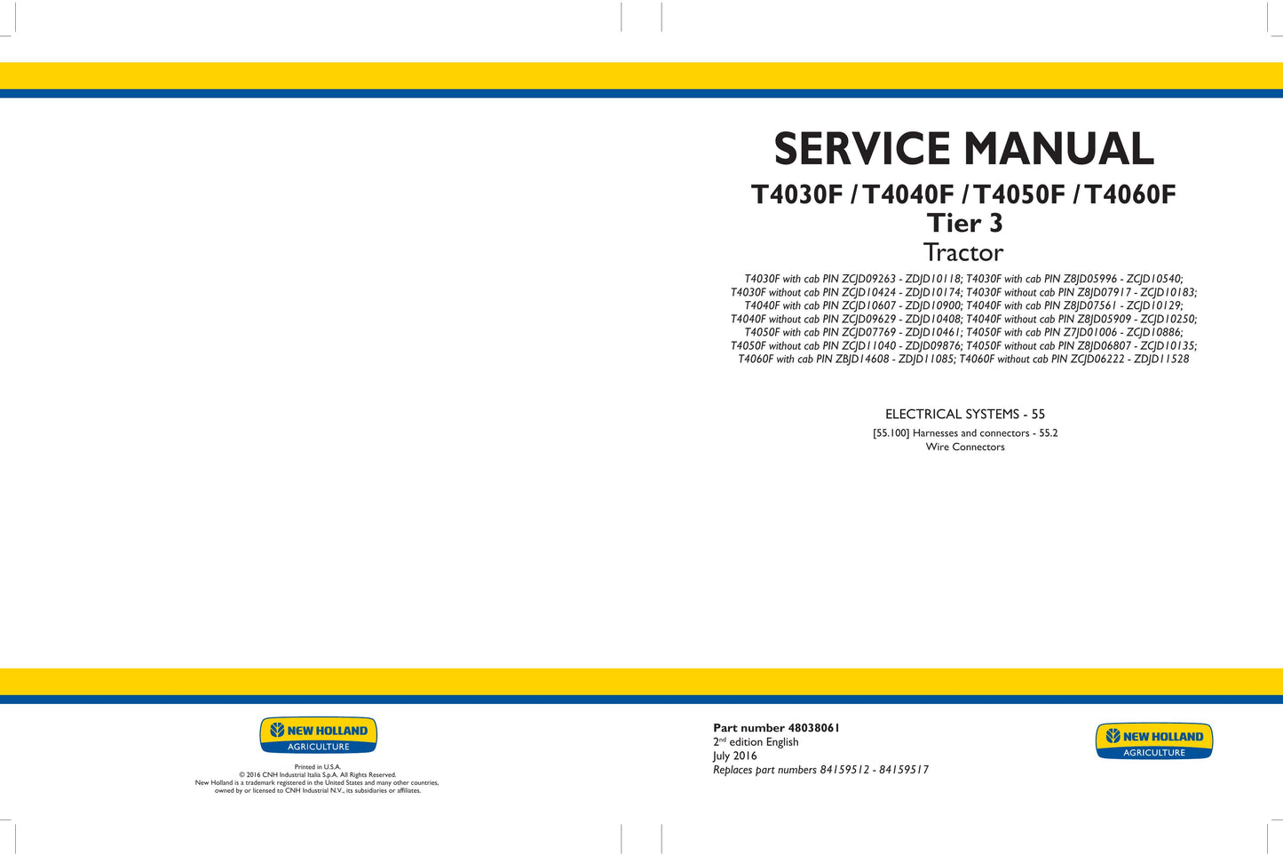 New Holland T4030F T4040F T4050F T4060F Tractor Factory Workshop Service Manual 48038056