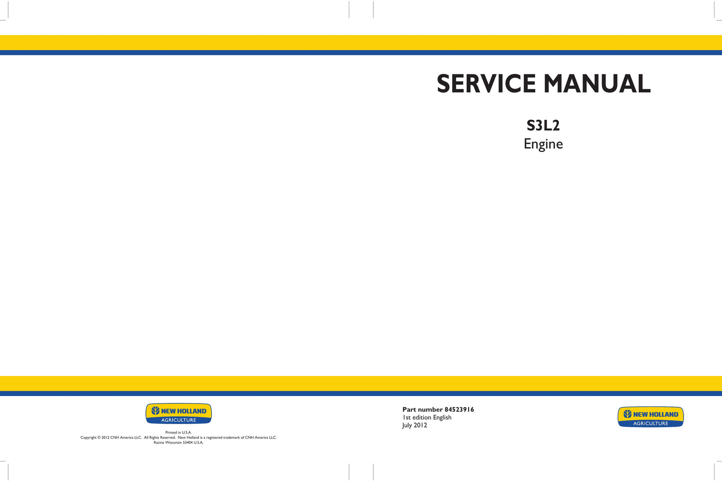 New Holland S3L2 Engine Factory Workshop Service Manual 84523916