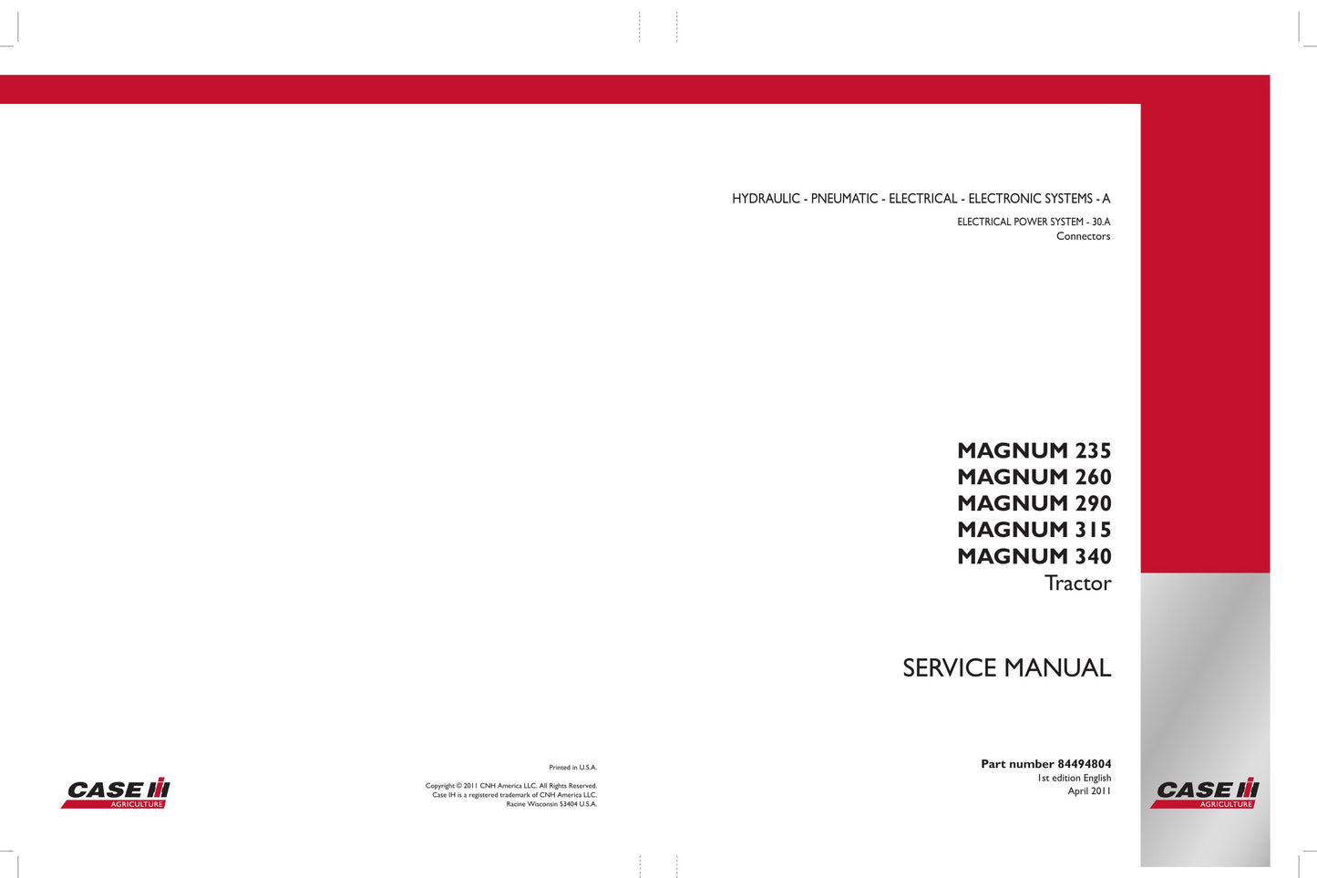CASE MAGNUM 235 MAGNUM 260 MAGNUM 290 MAGNUM 315 MAGNUM 340 Tractor Factory Workshop Service Manual 84494804