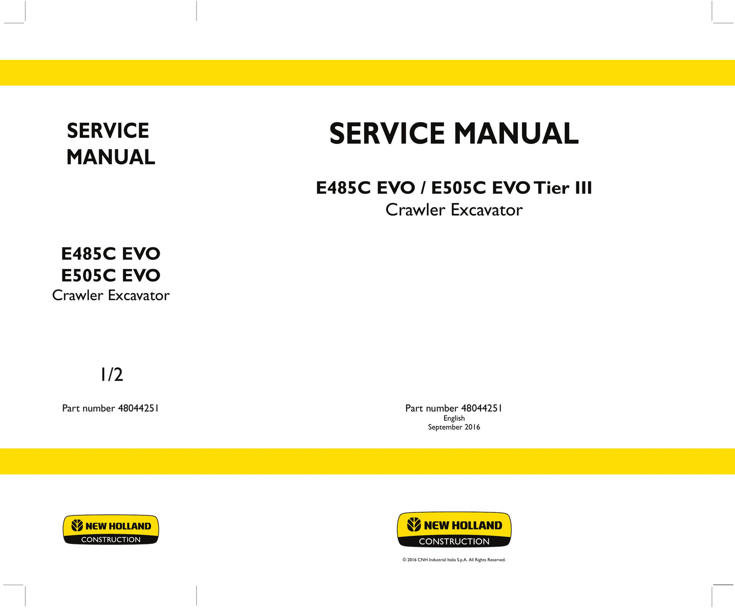 NEW HOLLAND E485C EVO E505C EVO Crawler Excavator Factory Workshop Service Manual 48044251