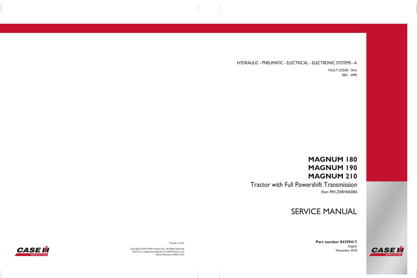 CASE MAGNUM 180 MAGNUM 190 MAGNUM 210 Tractor Factory Workshop Service Manual 84399414