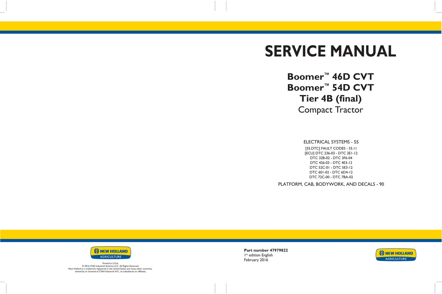 New Holland Boomer 46D CVT Boomer 54D CVT Compact Tractor Factory Workshop Service Manual 47979819