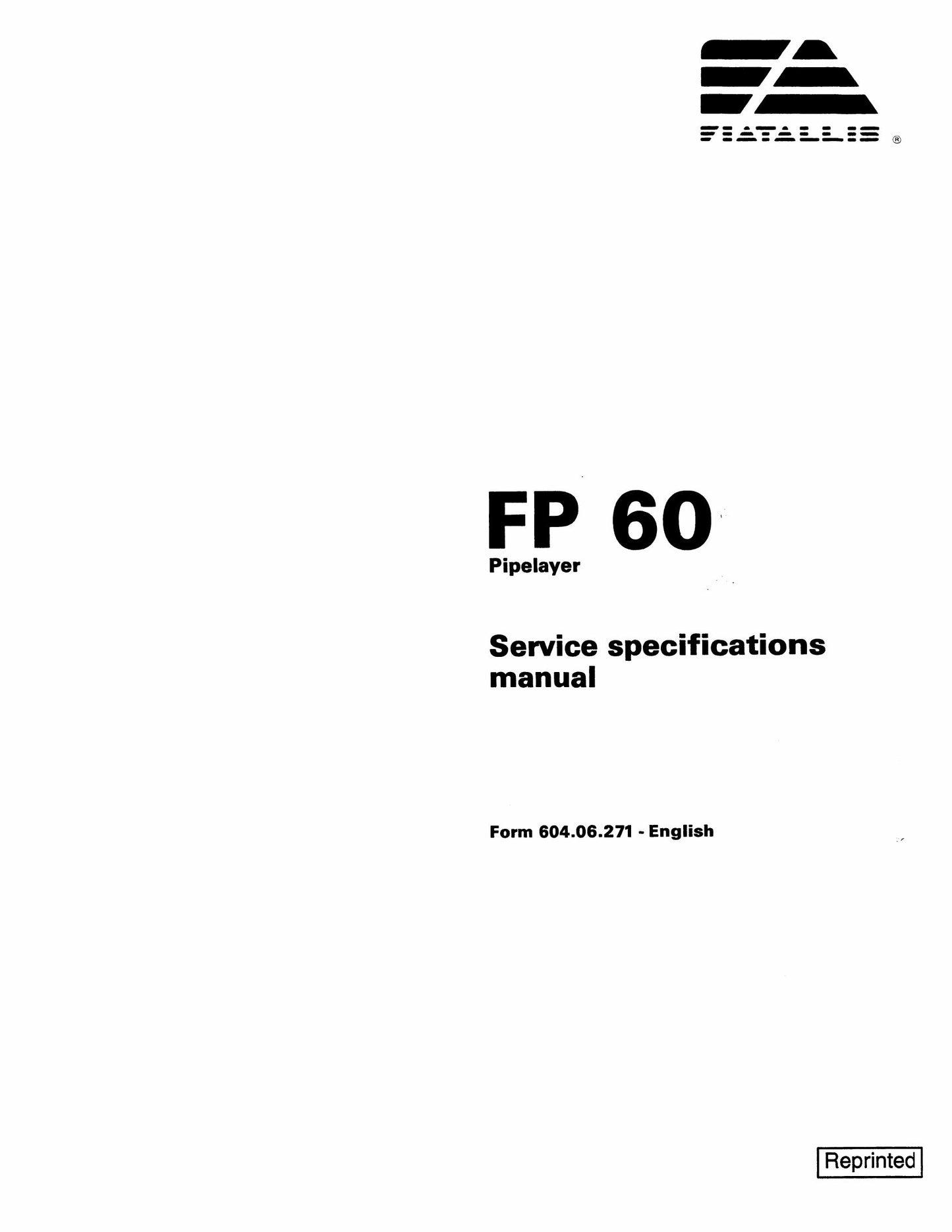 Fiat Allis FP60 Pipelayer Service Specifications Manual 604.06.271