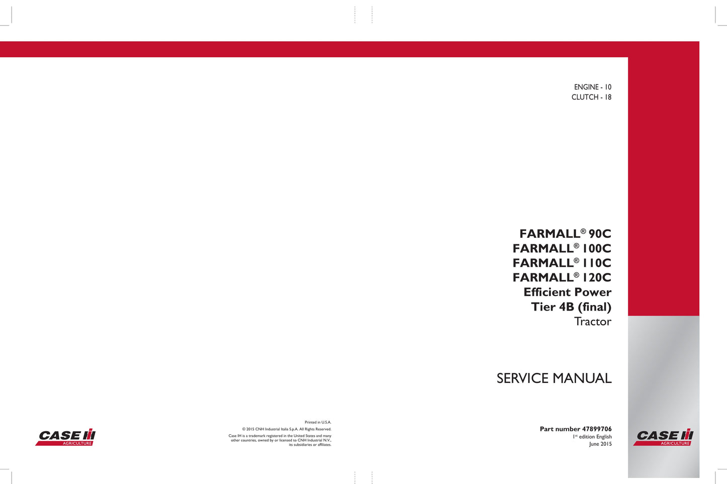 CASE Farmall 90C Farmall 100C Farmall 110C Farmall 120C Tractor Factory Workshop Service Manual 47899706