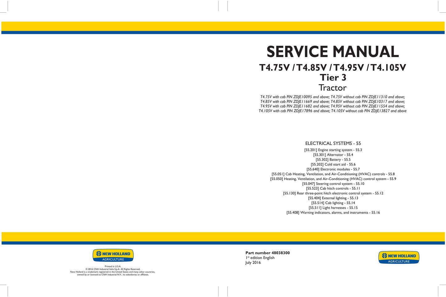 New Holland T4.75V T4.85V T4.95V T4.105V Tractor Factory Workshop Service Manual 48038296