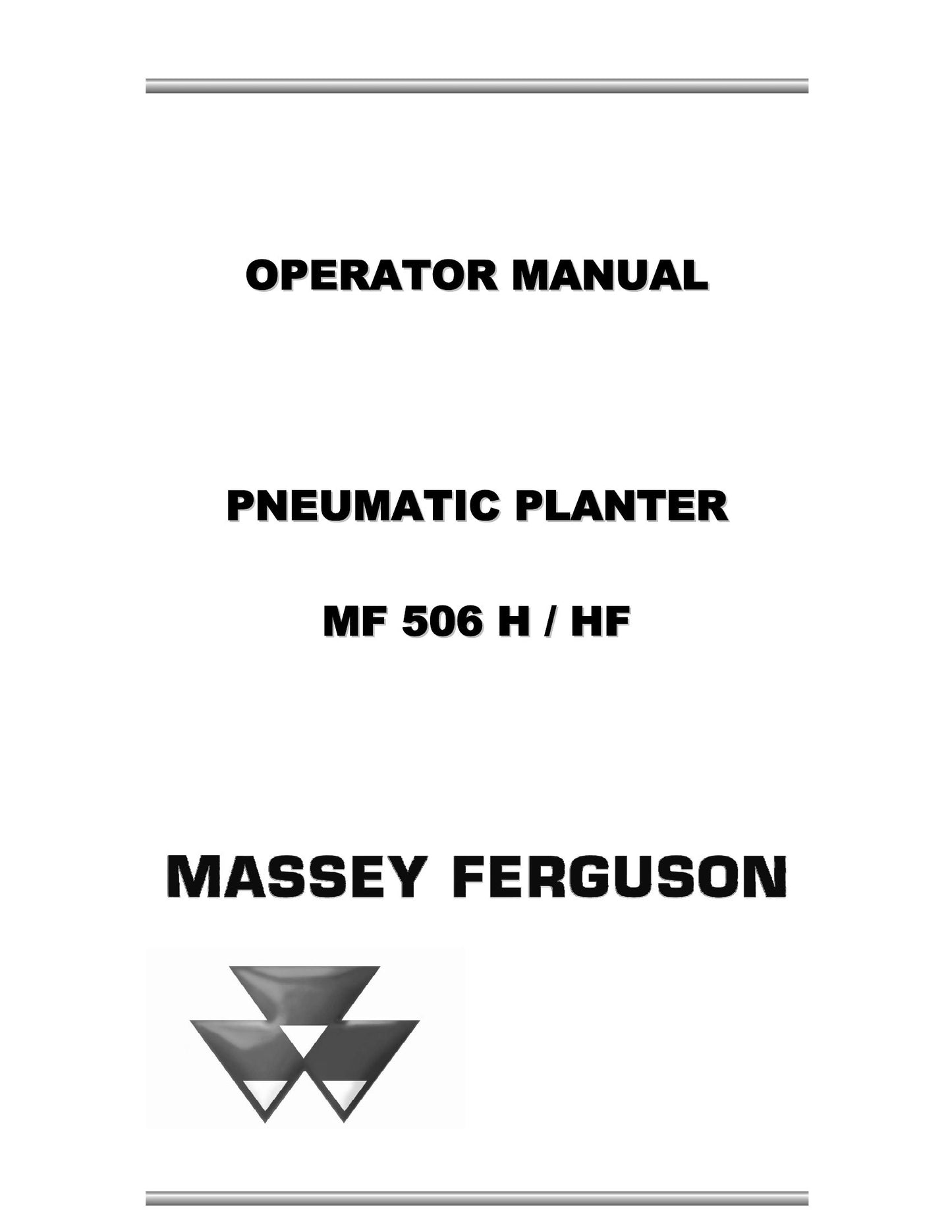 MASSEY FERGUSON MF 506 H MF 506 HF Pneumatic Planter Factory Workshop Operator Manual