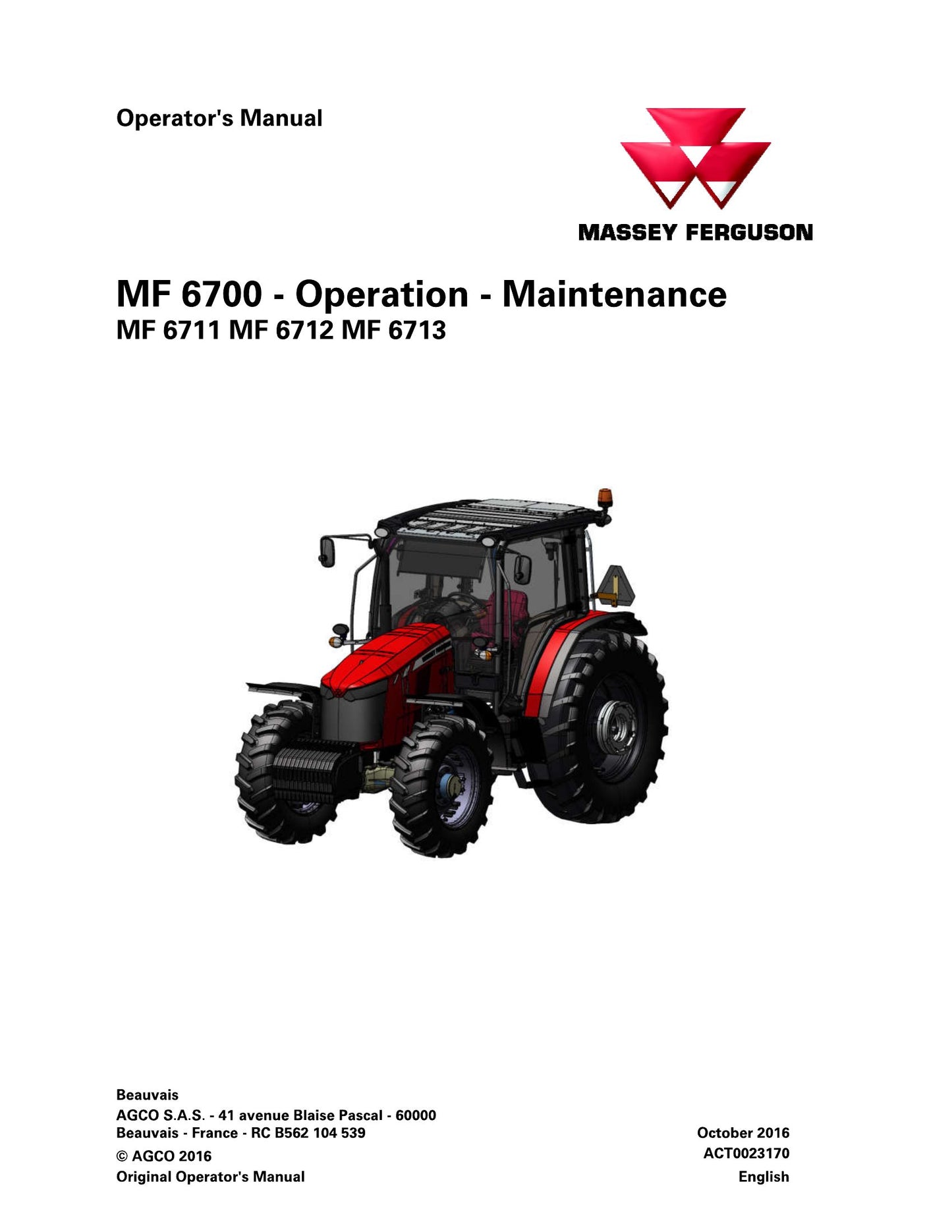 MASSEY FERGUSON MF 6700 MF 6711 MF 6712 MF 6713 Tractor Factory Workshop Operator Manual
