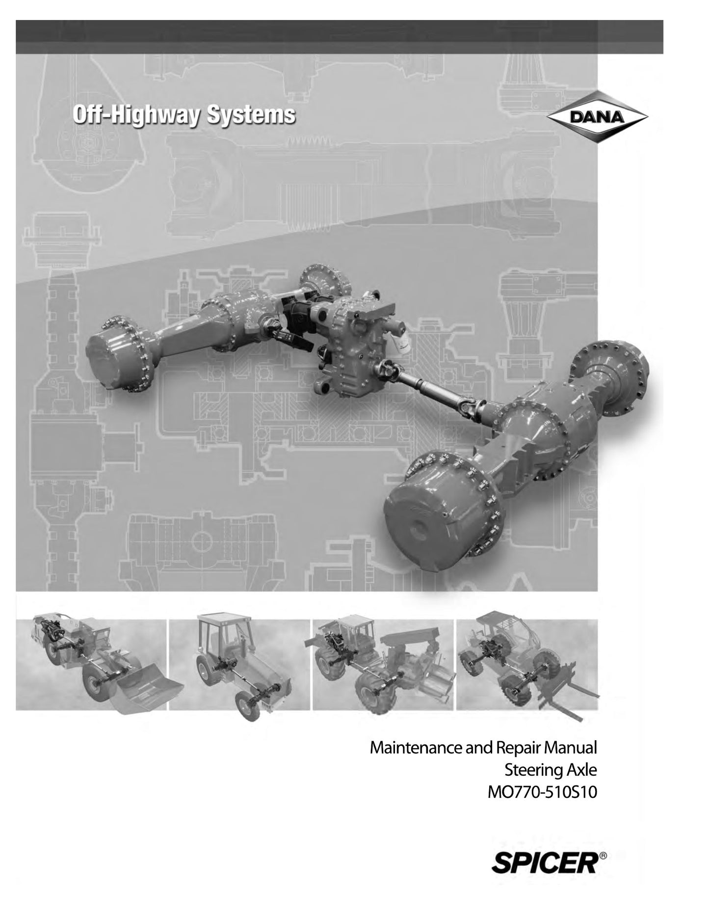 SPICER Steering Axle Maintenance and Factory Workshop Repair Manual MO770-510510