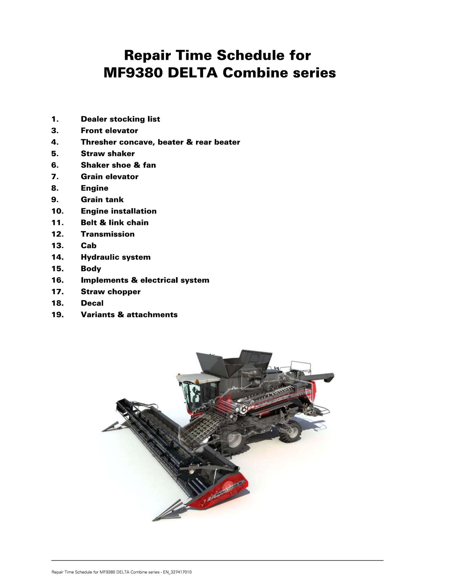 MASSEY FERGUSON MF9380 DELTA Combine Harvester Repair Time Schedule EN_327417010
