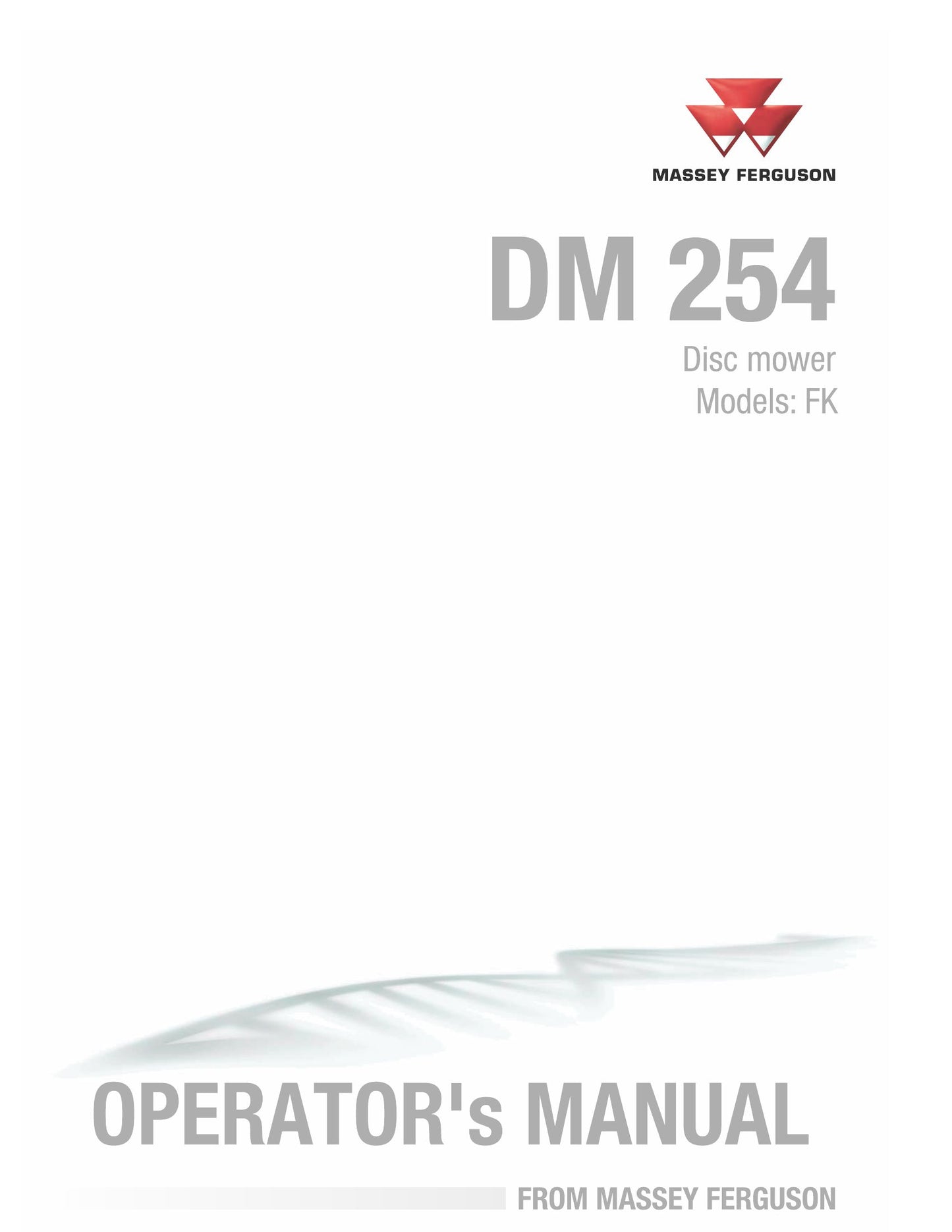 MASSEY FERGUSON DM 254 Disc Mower Factory Workshop Operator Manual FK