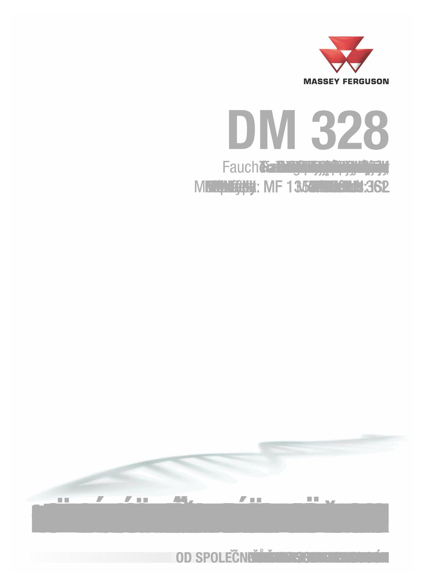 MASSEY FERGUSON DM 328 Mower Factory Workshop Operator Manual
