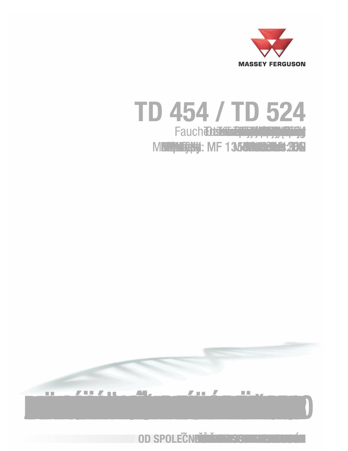 MASSEY FERGUSON TD 454 TD 524 Tractor Factory Workshop Operator Manual