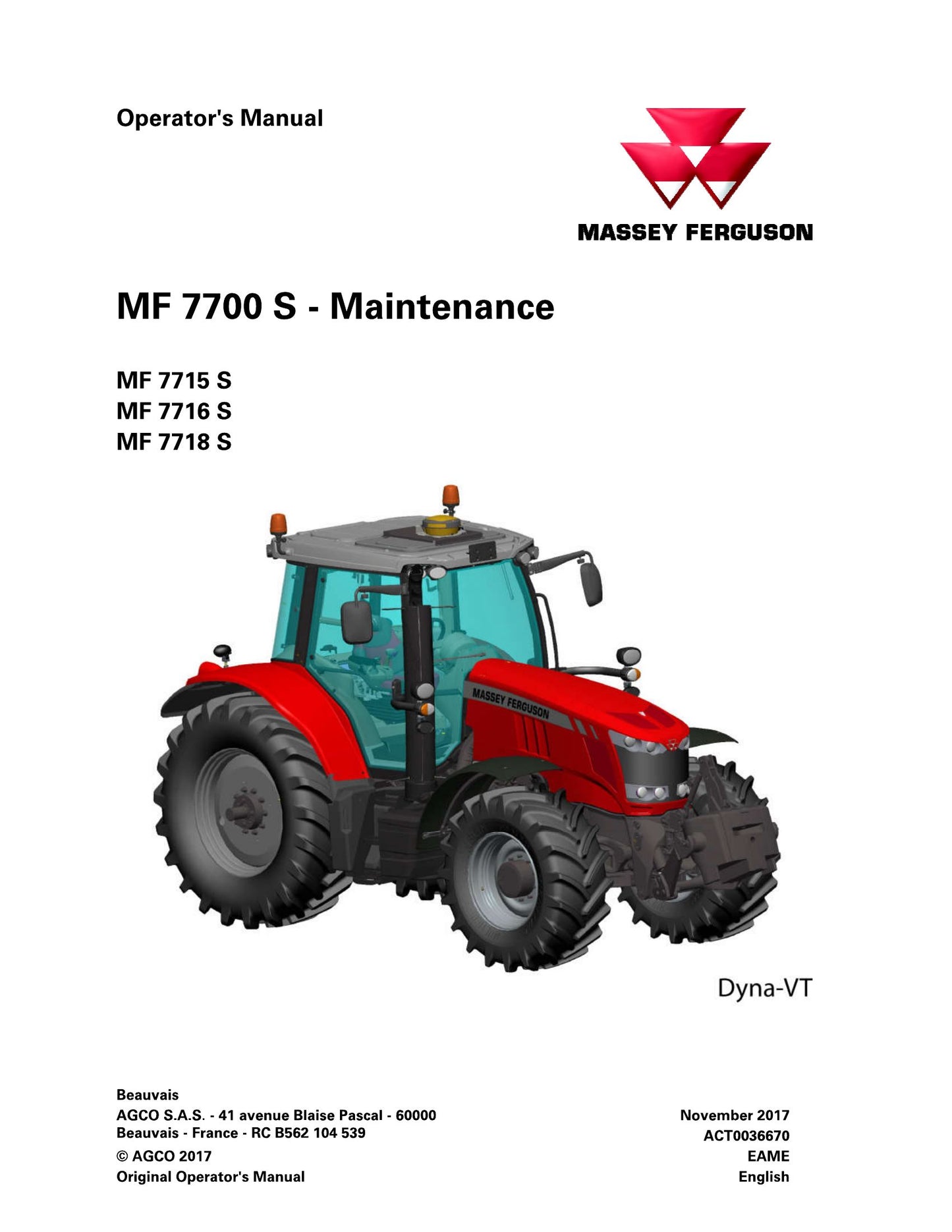 MASSEY FERGUSON MF 7715 S MF 7716 S MF 7718 S Tractor Factory Workshop Operator Manual ACT0036670