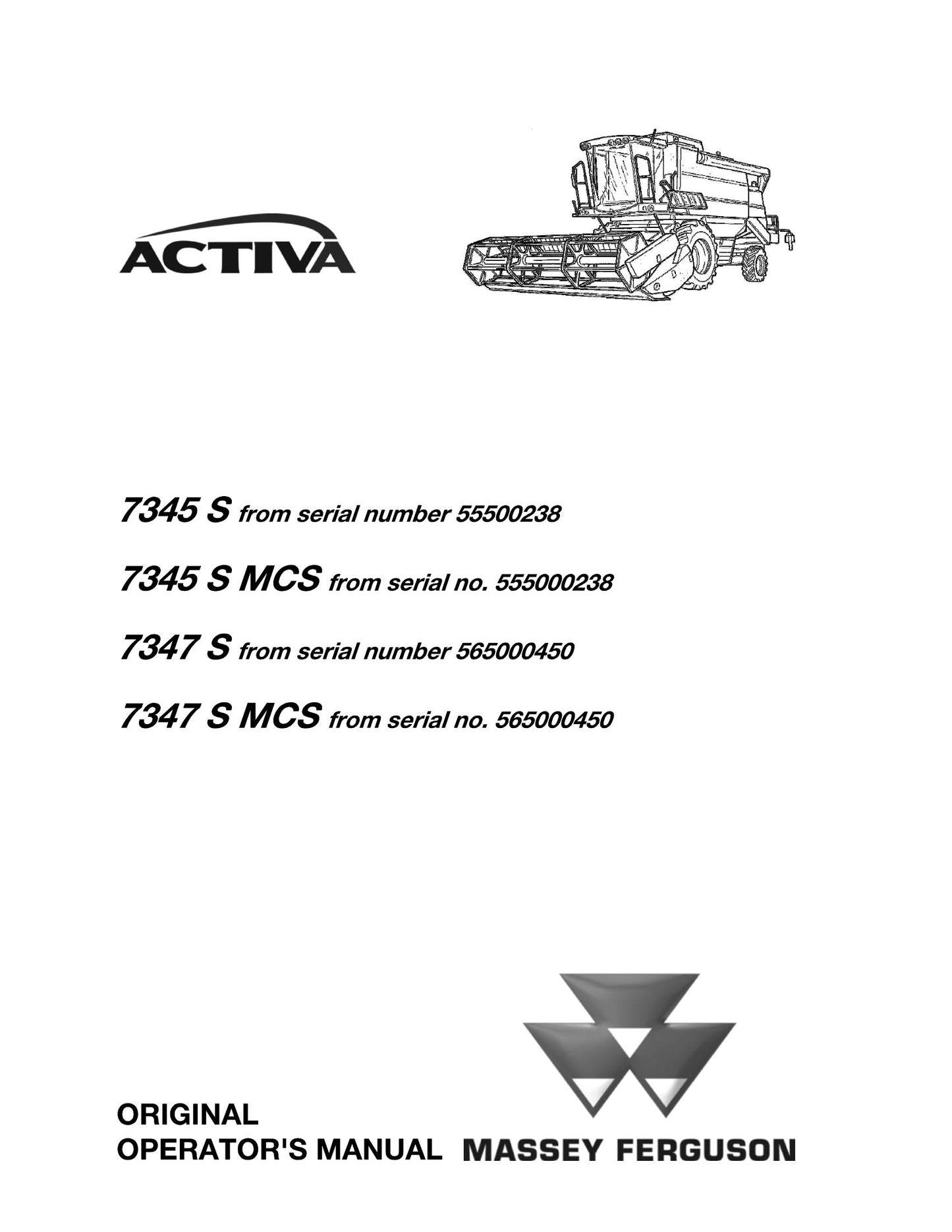 MASSEY FERGUSON 7345 S 7345 S MCS 7347 S 7347 S MCS Combine Harvester Factory Workshop Operator Manual