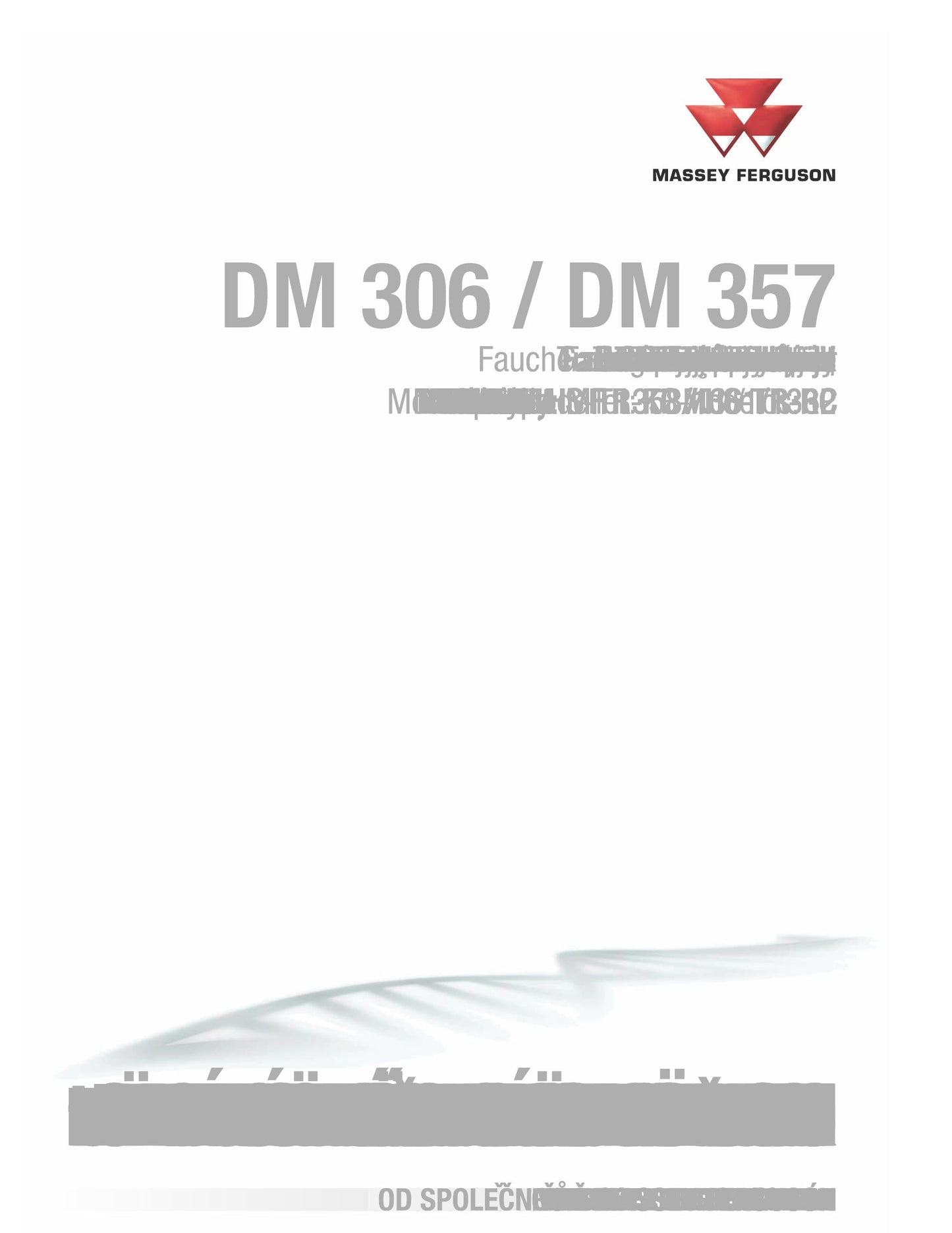 MASSEY FERGUSON DM306 DM357 Agricultural Mower Factory Workshop Operator Manual