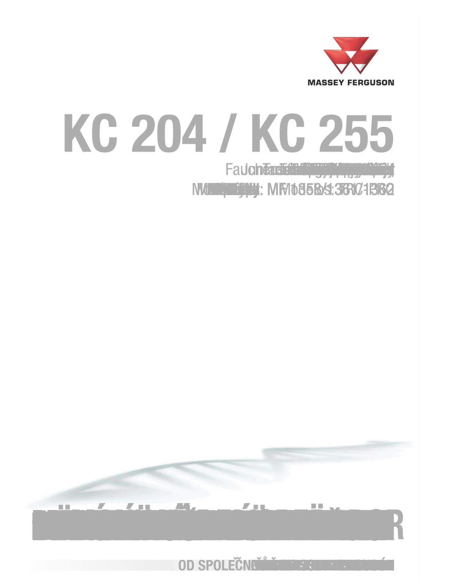 MASSEY FERGUSON KC204 KC255 Tractor Factory Workshop Operator Manual MF865138R1362