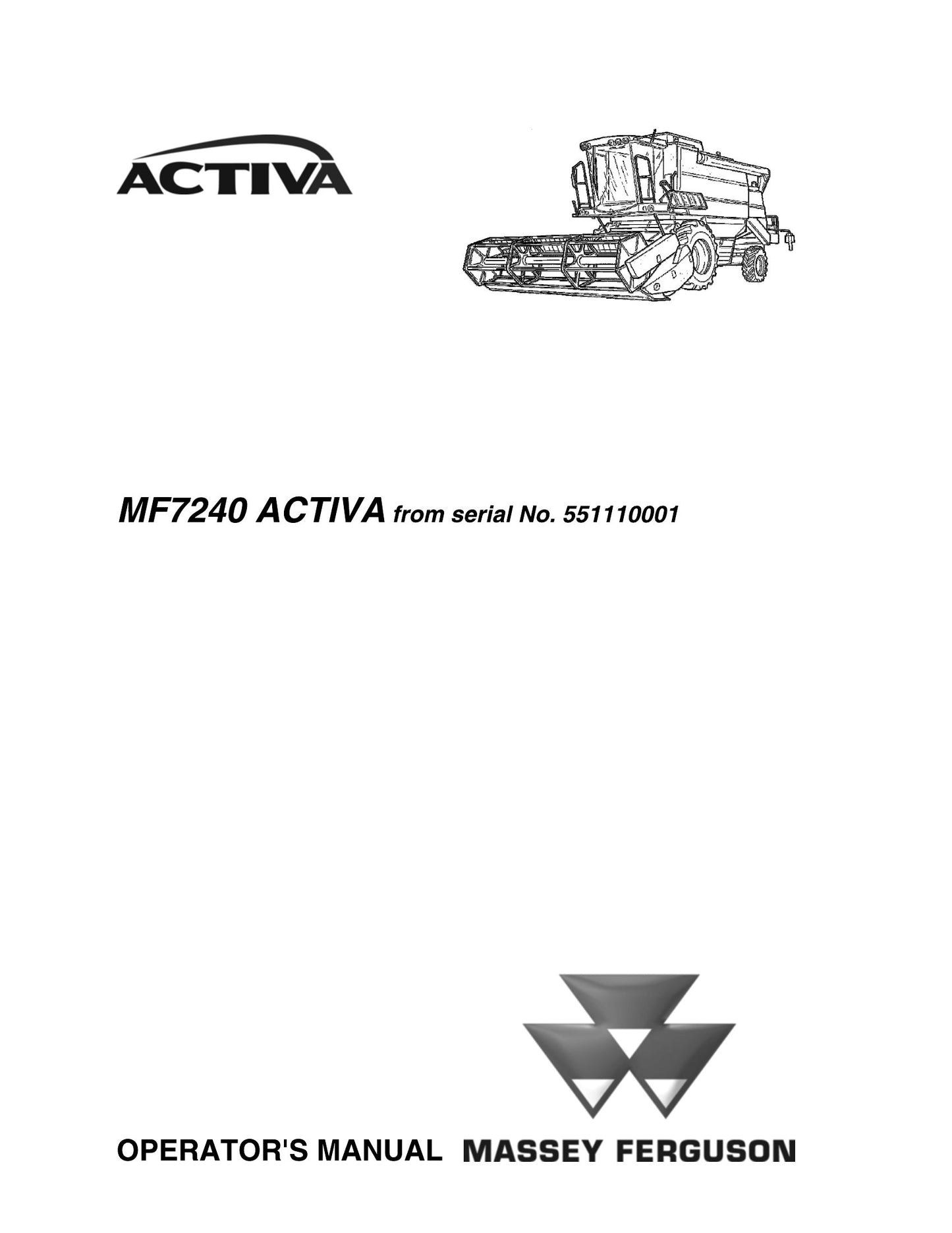 MASSEY FERGUSON MF7240 ACTIVA Combine Harvester Factory Workshop Operator Manual