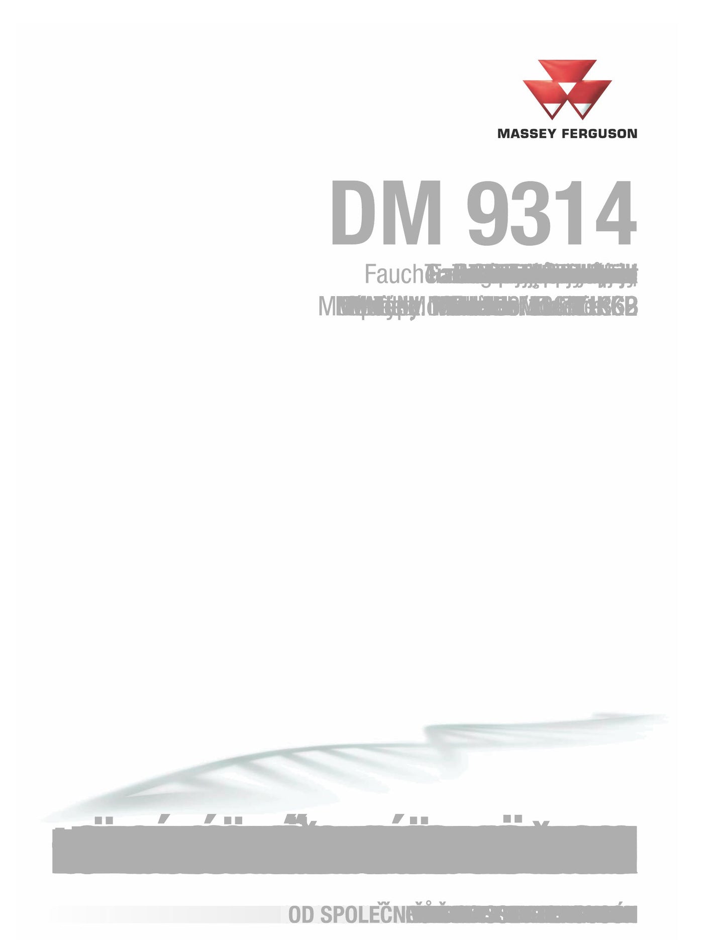 MASSEY FERGUSON DM 9314 Mower-Conditioner Factory Workshop Operator Manual