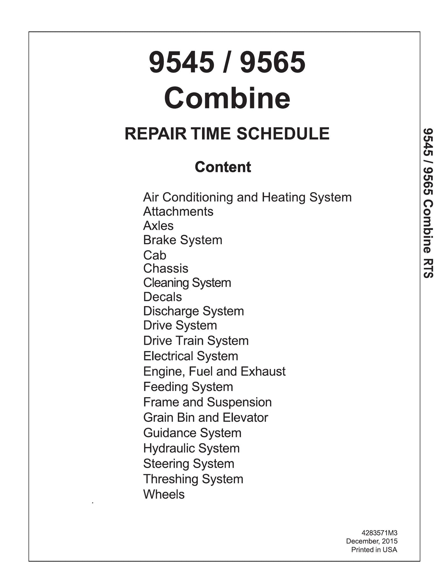 COMBINE 9545 9565 Combine Repair Time Schedule