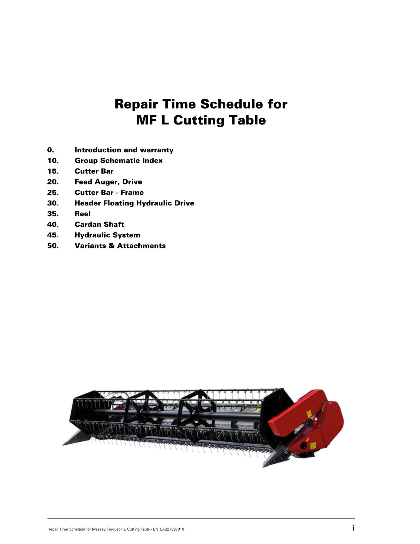 Massey Ferguson MF L Cutting Table Harvesting Header Repair Time Schedule EN_LA327397010
