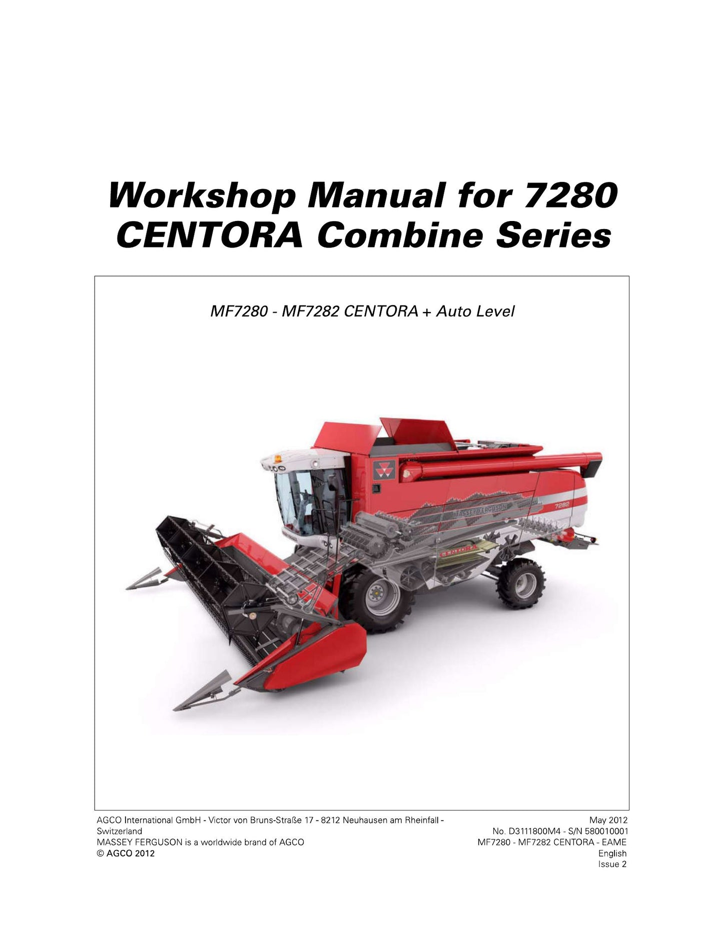MASSEY FERGUSON MF7280 MF7282 Combine Harvester Workshop Manual D3111800M4