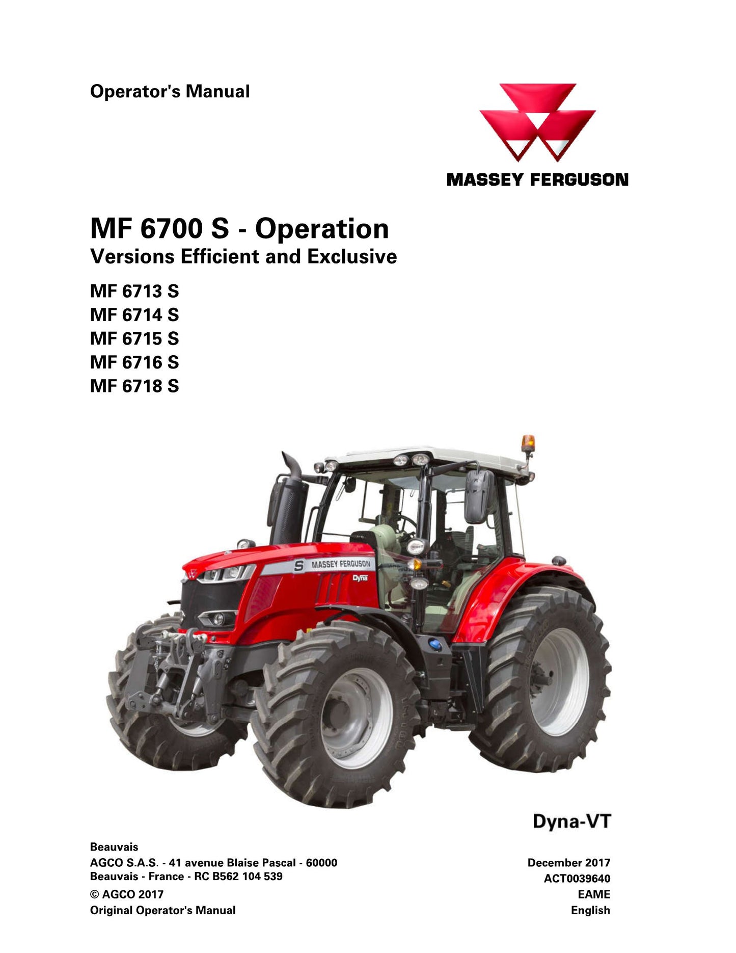 MASSEY FERGUSON MF 6713 S MF 6714 S MF 6715 S MF 6716 S MF 6718 S Tractor Factory Workshop Operator Manual ACT0039950
