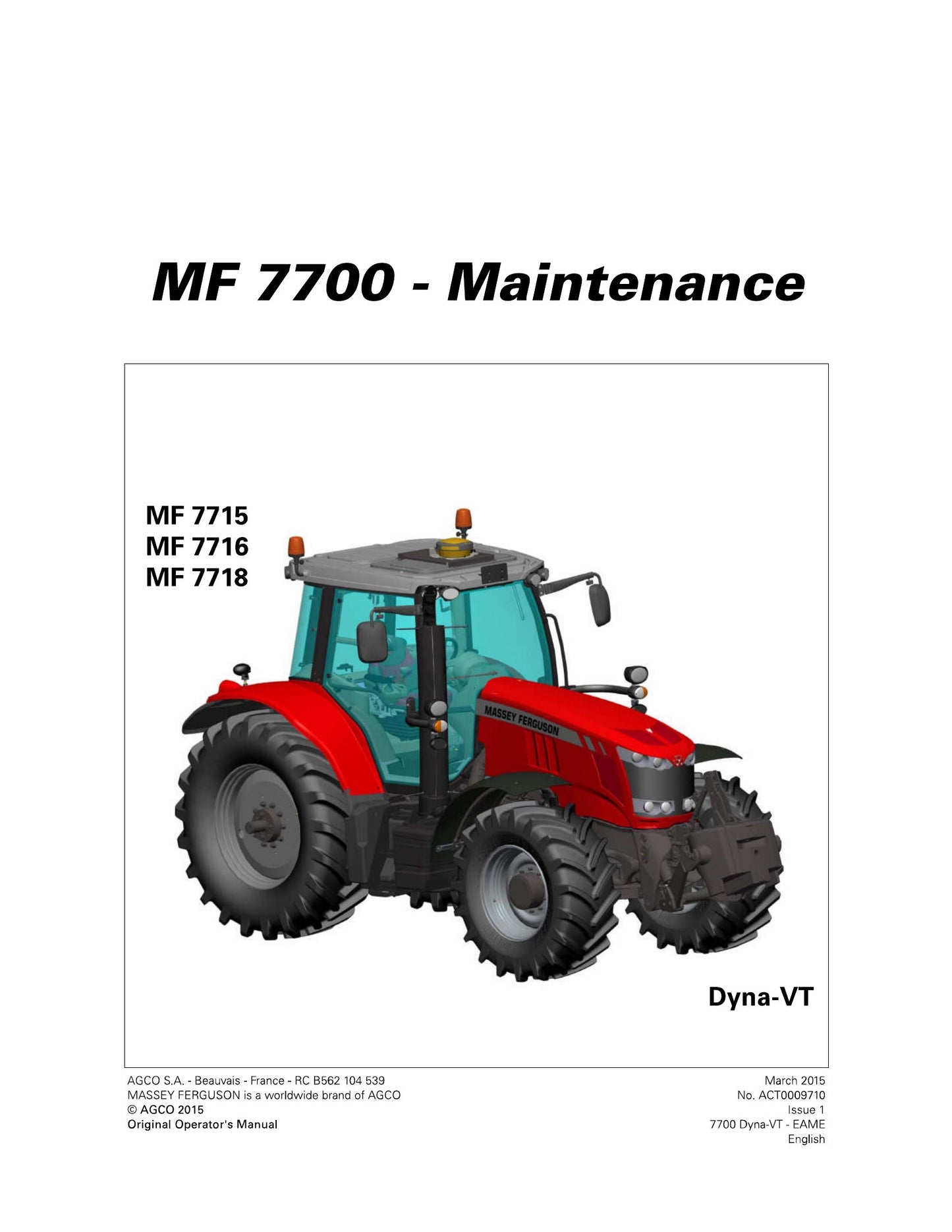 MASSEY FERGUSON MF7715 MF7716 MF7718 Tractor Factory Workshop Operator Manual