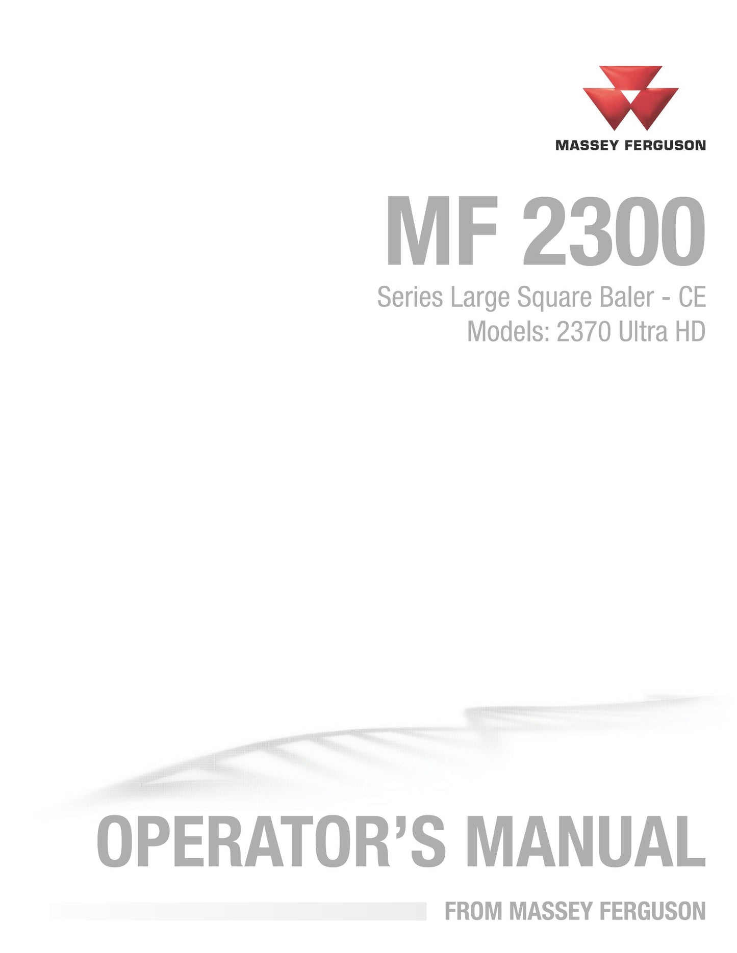 MASSEY FERGUSON MF2300 2370HD Large Square Baler Factory Workshop Operator Manual