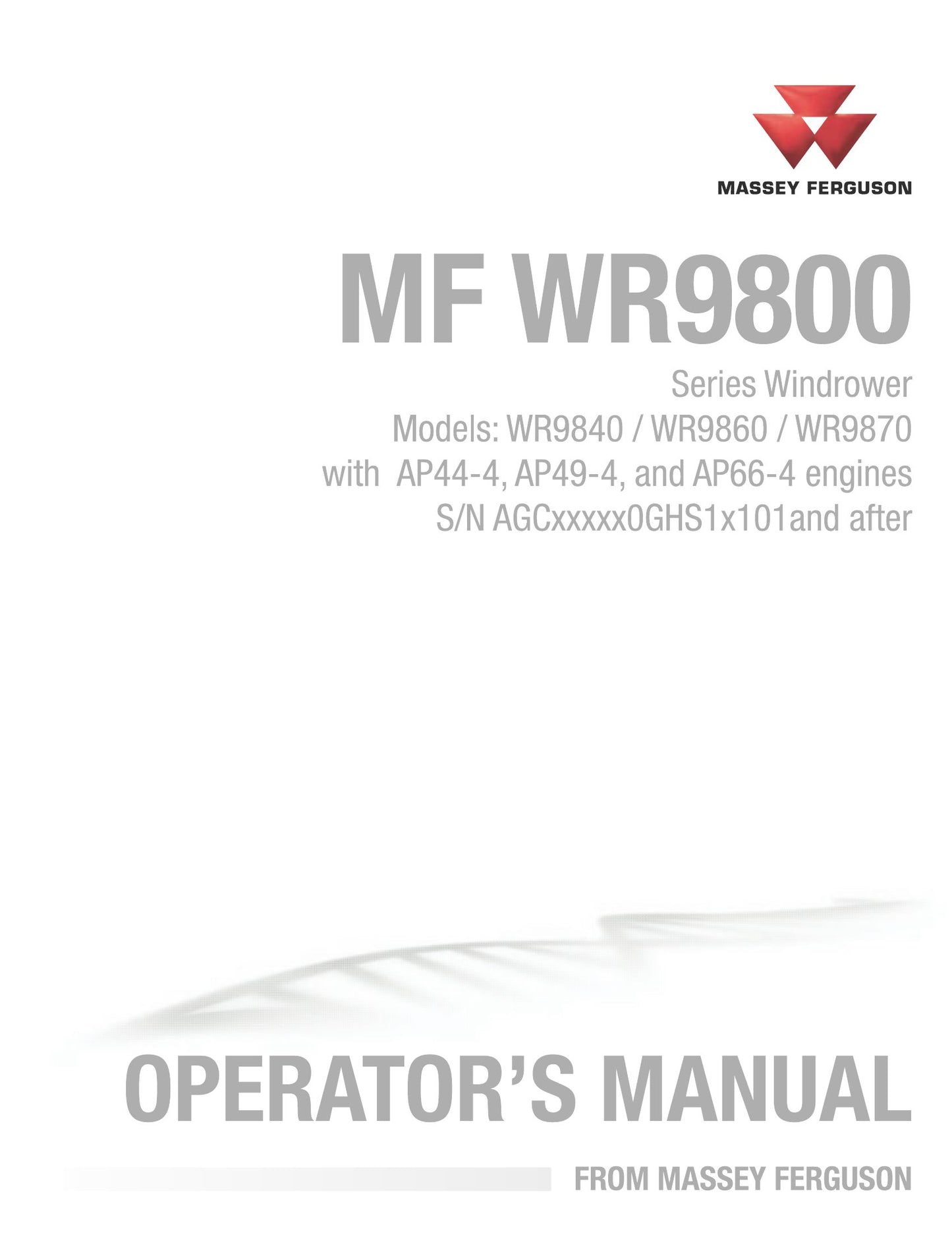 MASSEY FERGUSON WR9840 WR9860 WR9870 Windrower Factory Workshop Operator Manual