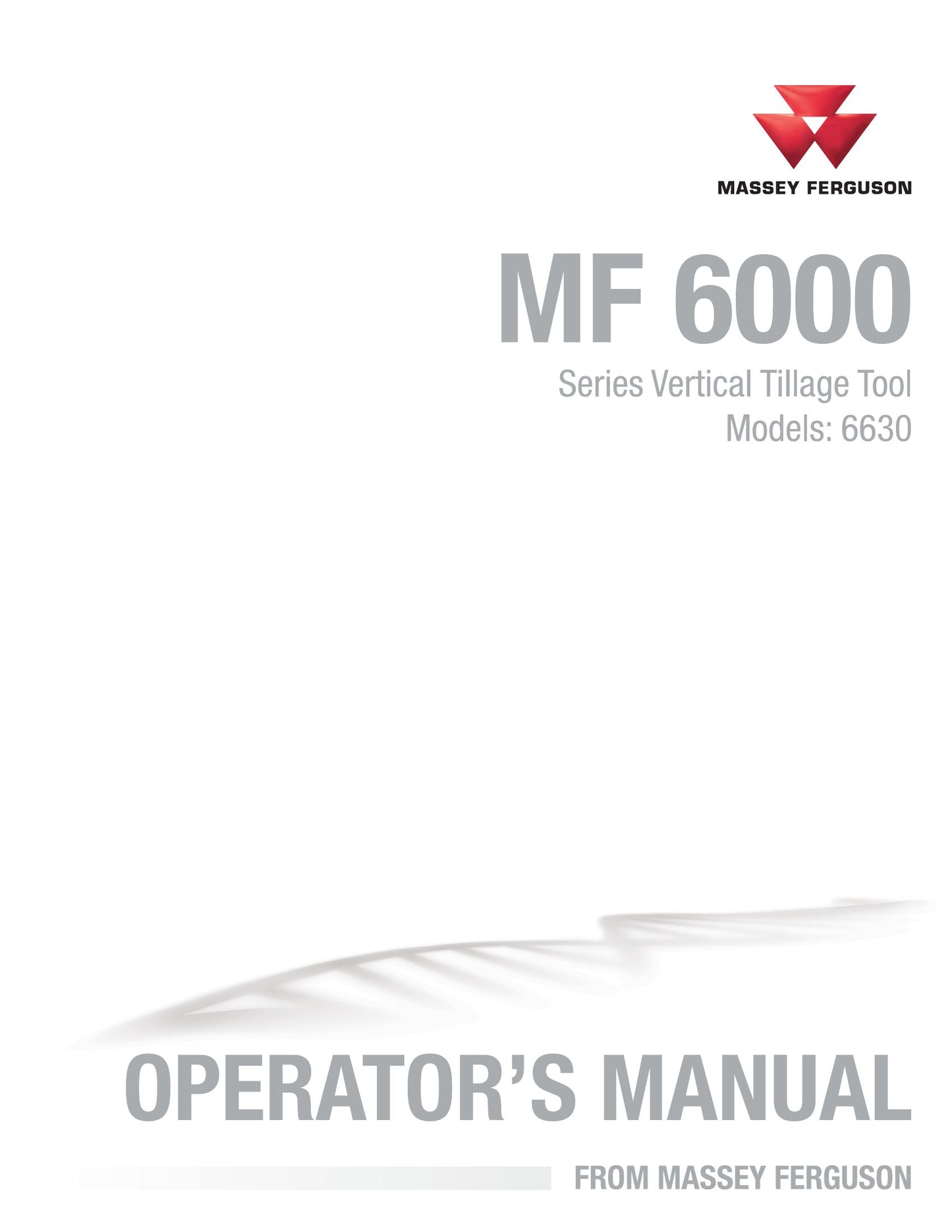MASSEY FERGUSON 6630 Vertical Tillage Tool Factory Workshop Operator Manual (EN)
