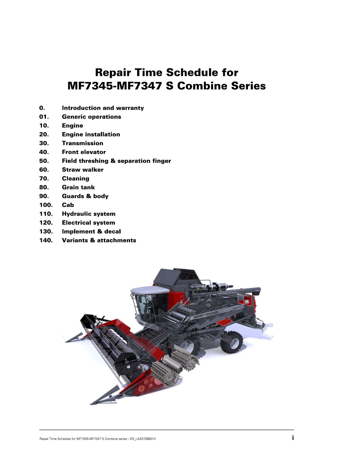 MASSEY FERGUSON MF7345 MF7347 S Combine Series Repair Time Schedule EN_LA327385010