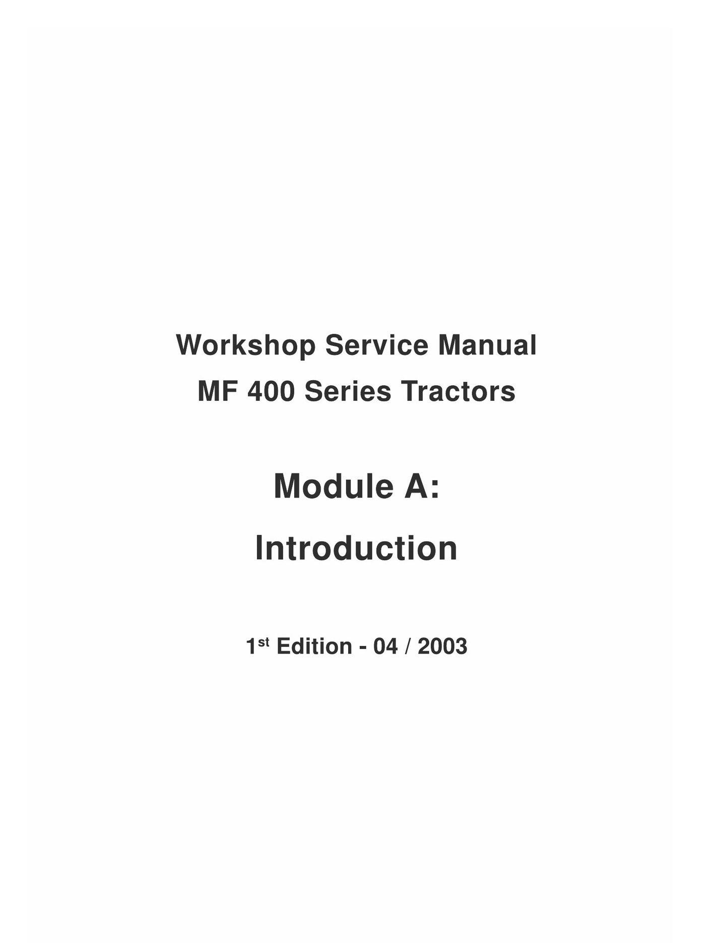 MASSEY FERGUSON 415 425 435 440 445 450 460 465 475 Tractor Workshop Factory Workshop Service Manual