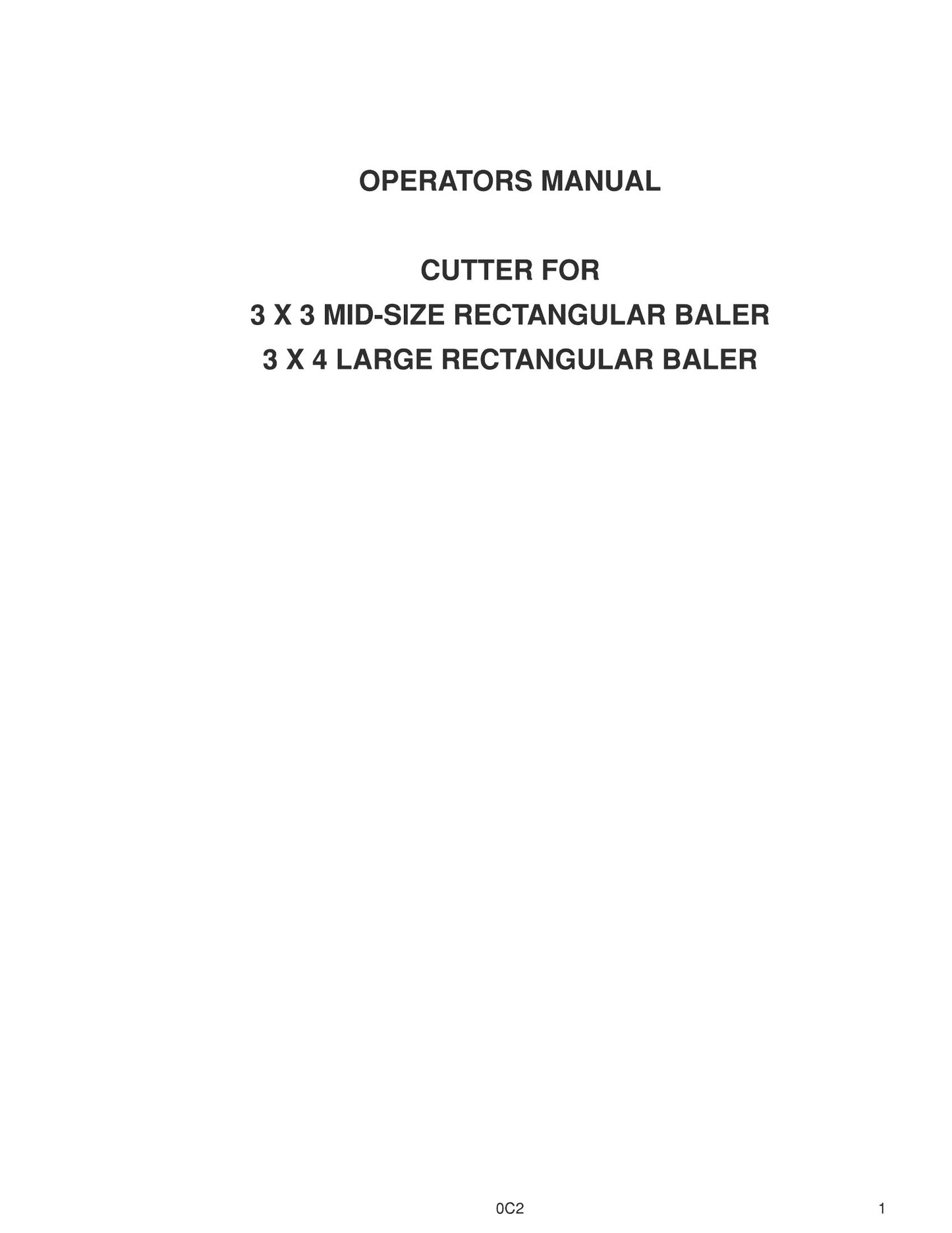 Na podstawie zdjęć nie można ustalić marki. 3 X 3 3 X 4 Baler Cutter Factory Workshop Operator Manual