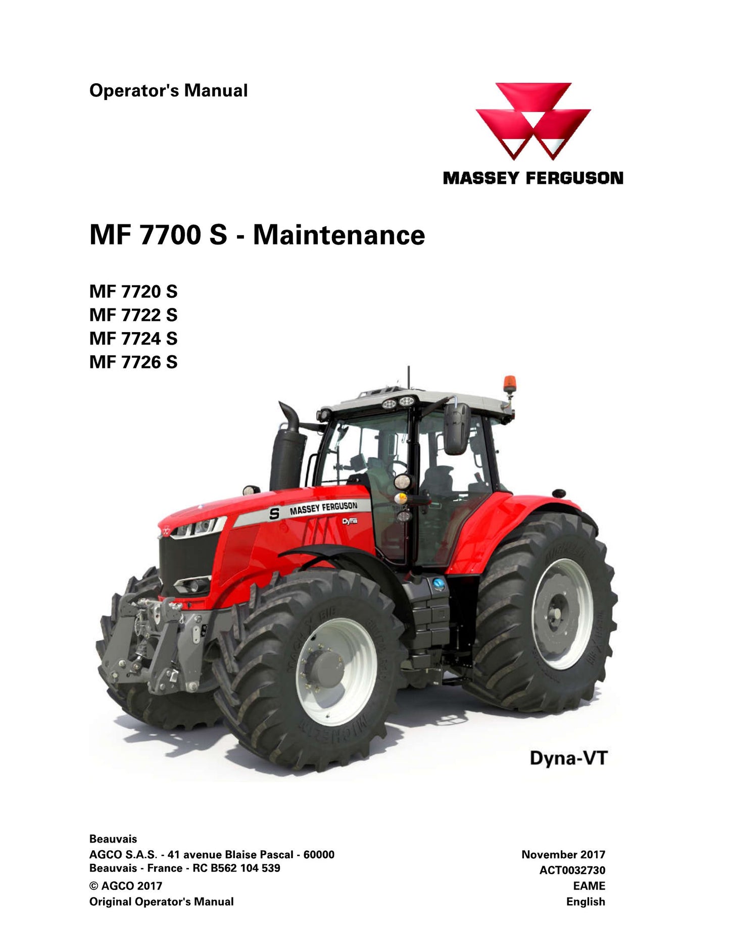 MASSEY FERGUSON MF 7720 S MF 7722 S MF 7724 S MF 7726 S Tractor Factory Workshop Operator Manual