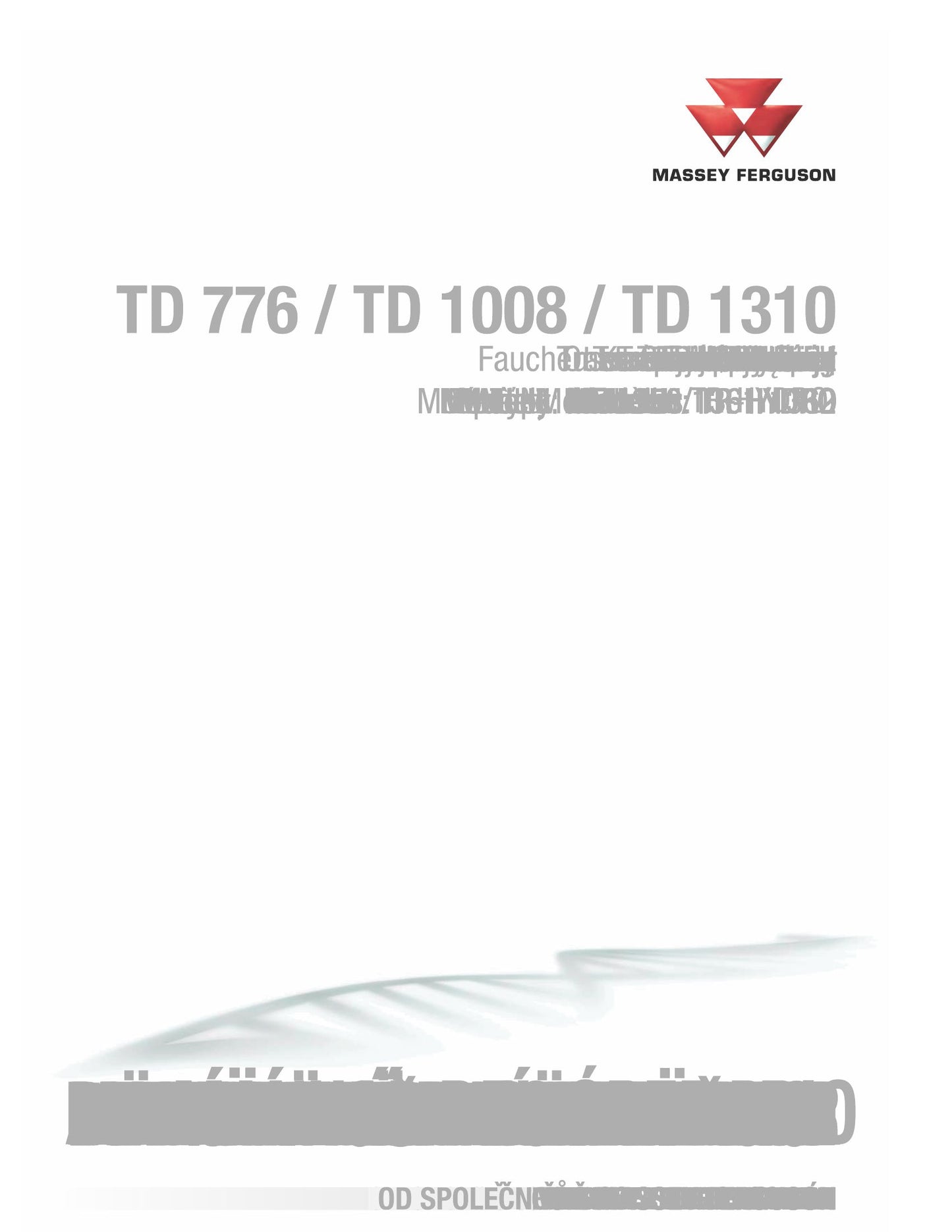 MASSEY FERGUSON TD 776 TD 1008 TD 1310 Tractor Factory Workshop Operator Manual