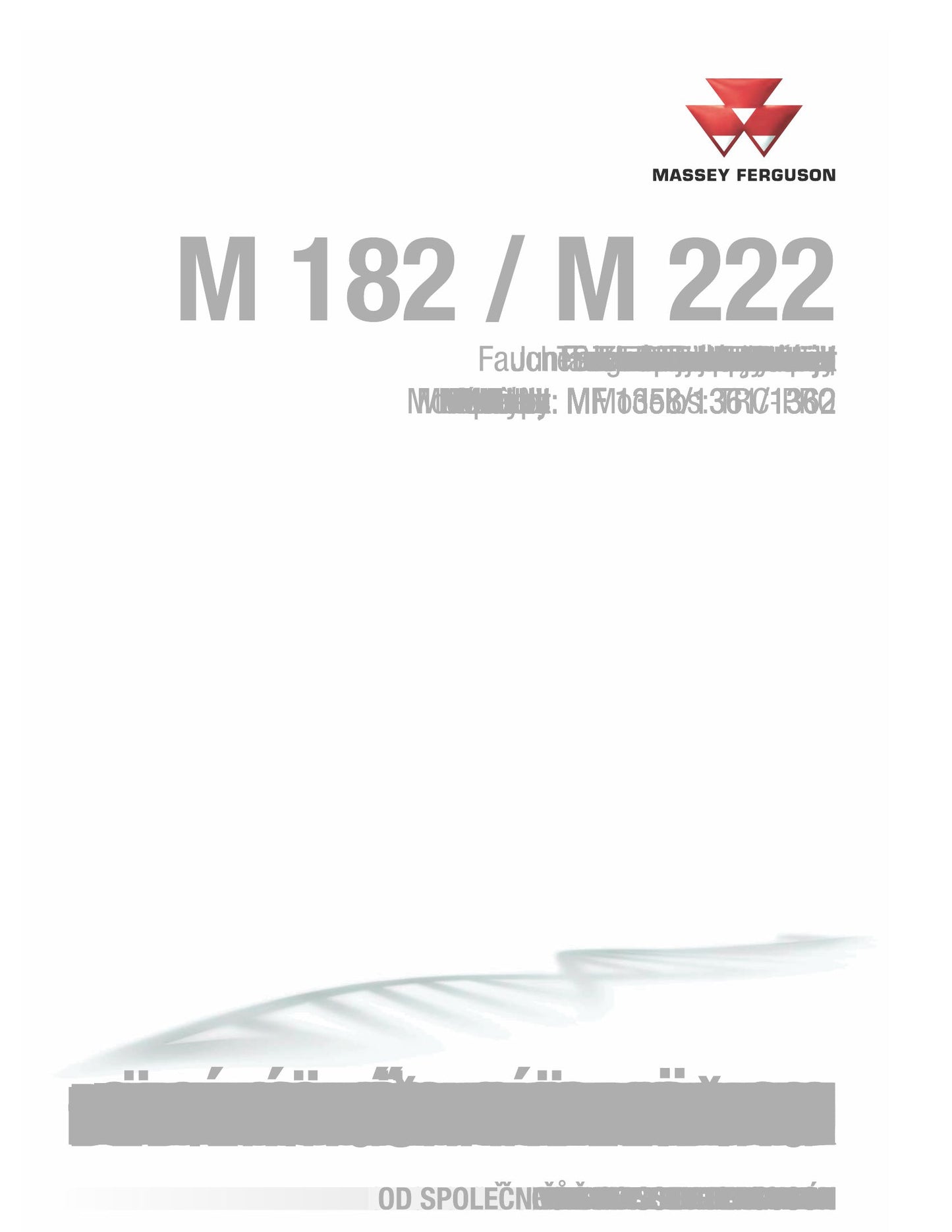 MASSEY FERGUSON M 182 M 222 Tractor Factory Workshop Operator Manual