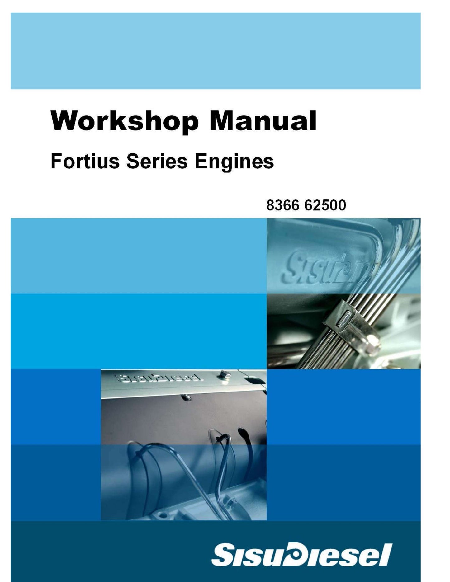 SISU Fortius Series Engine Workshop Manual 8366 62500