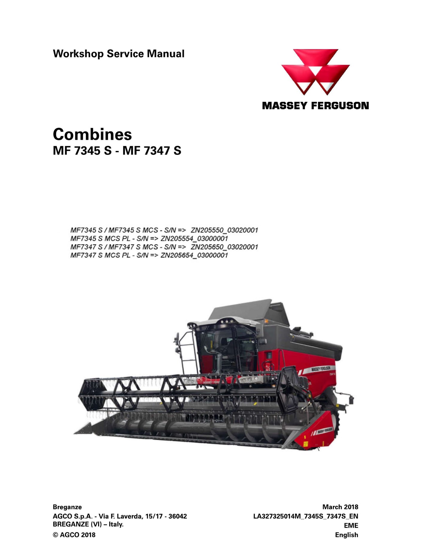 MASSEY FERGUSON MF 7345 S MF 7347 S Combine Workshop Factory Workshop Service Manual