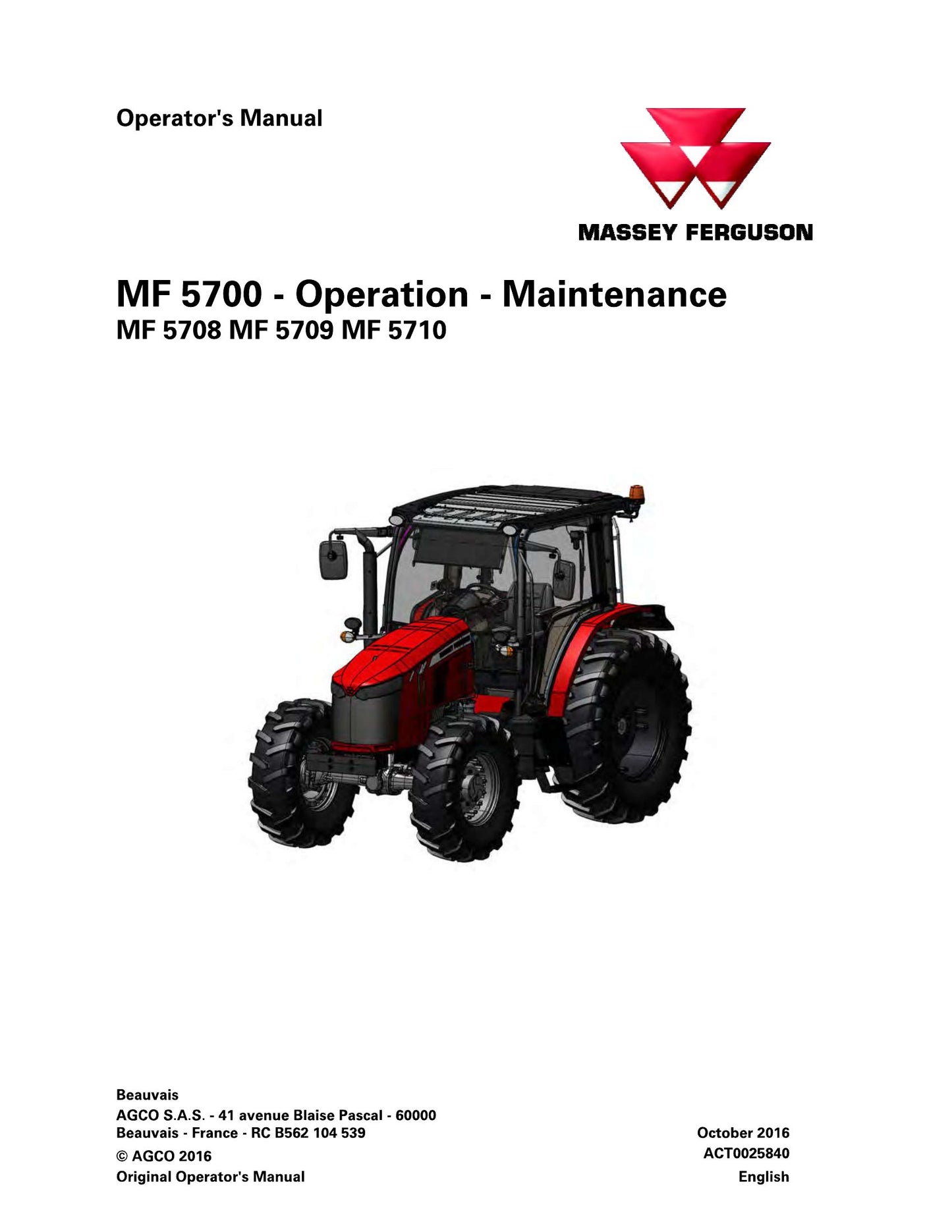 MASSEY FERGUSON MF 5700 MF 5708 MF 5709 MF 5710 Tractor Factory Workshop Operator Manual