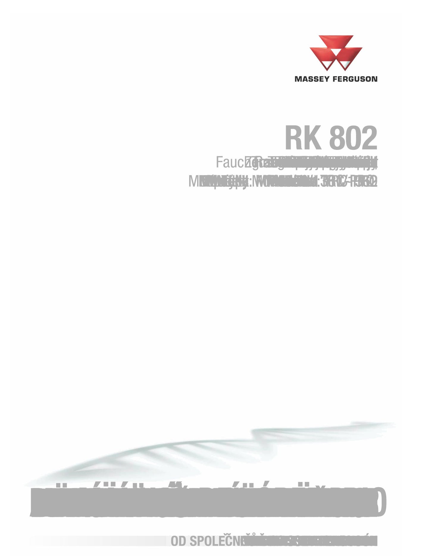 MASSEY FERGUSON RK 802 Other Equipment Factory Workshop Operator Manual NVM-Nr.3692745M3D